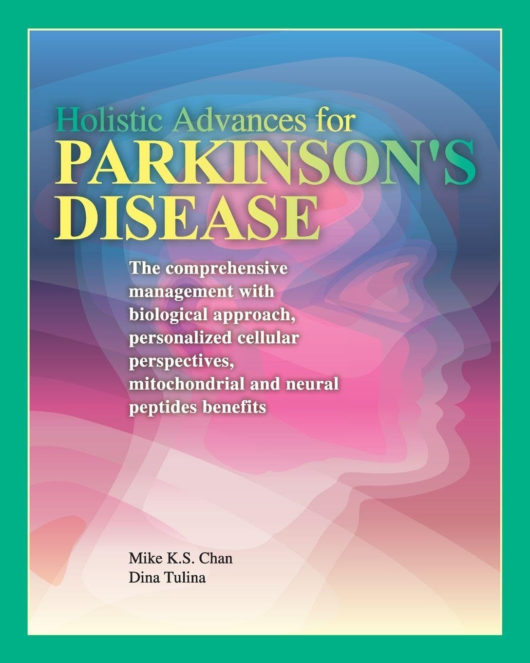 Holistic Advances for Parkinson's Disease Medicine