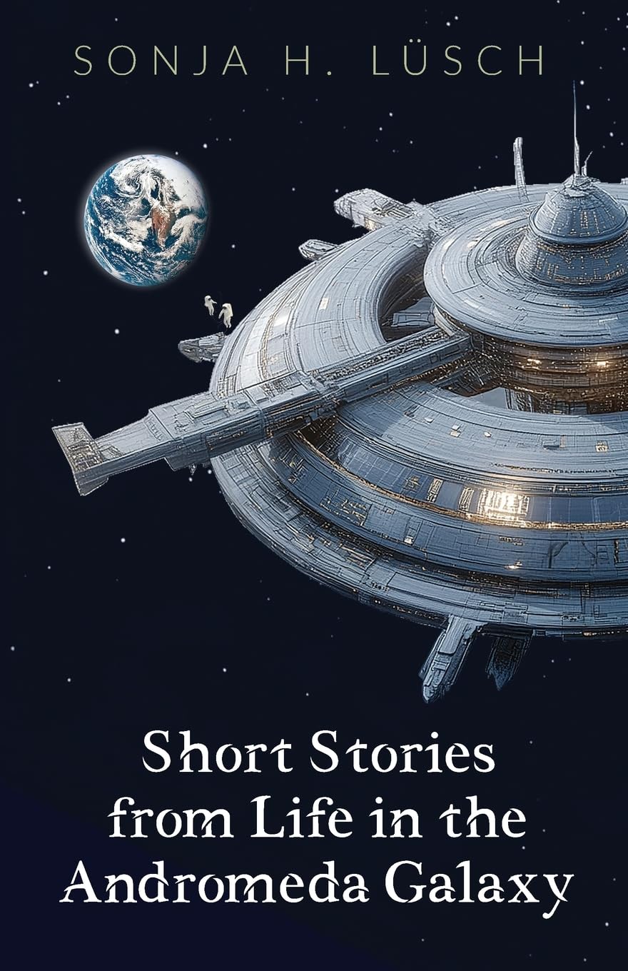 Short Stories from Life in the Andromeda Galaxy Action & Adventure