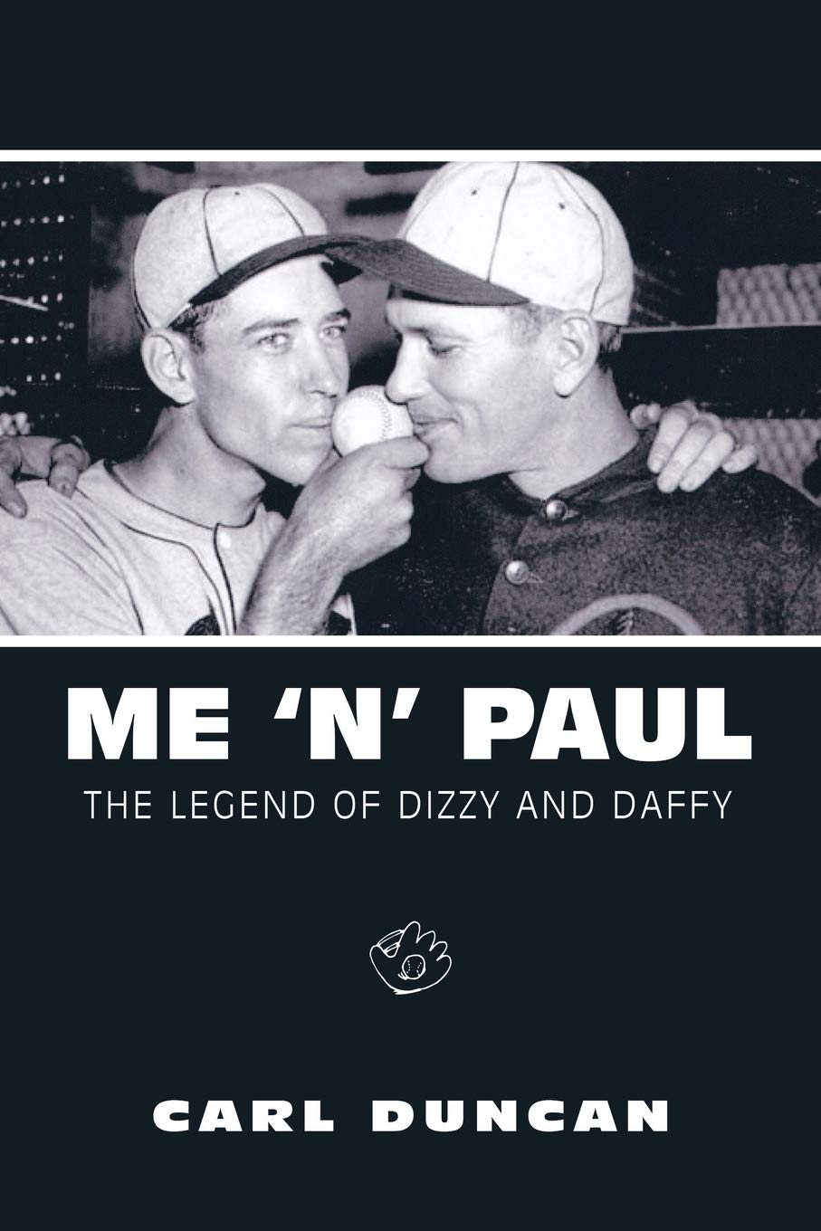 Me ‘N’ Paul: The Legend of Dizzy and Daffy book