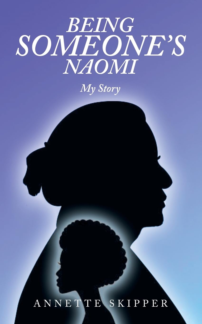 Being Someone's Naomi Books