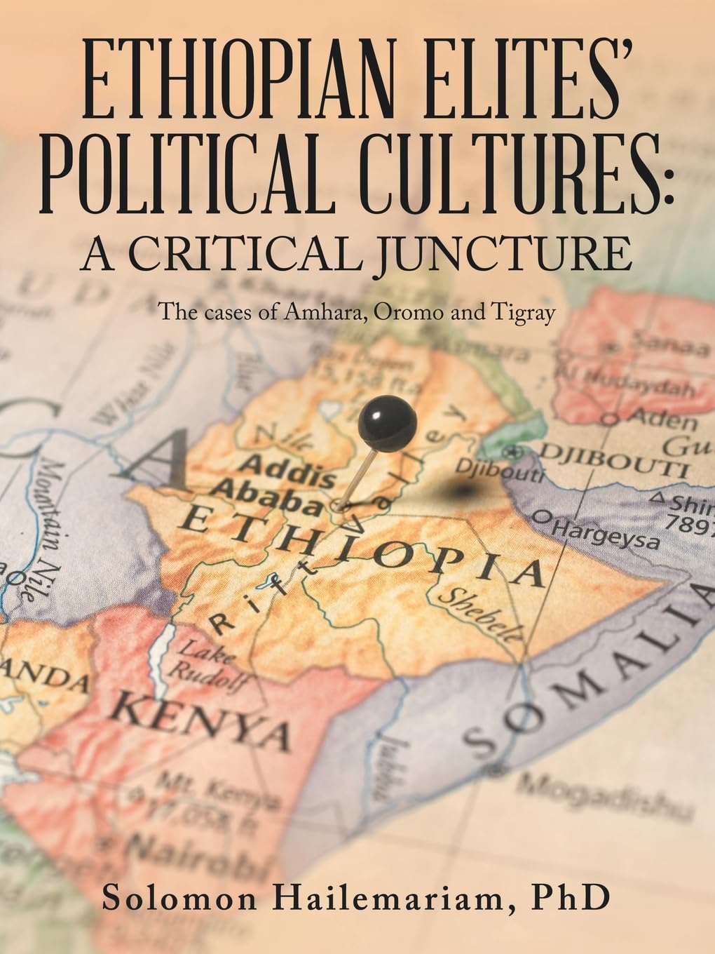 Ethiopian Elites' Political Cultures Social Sciences