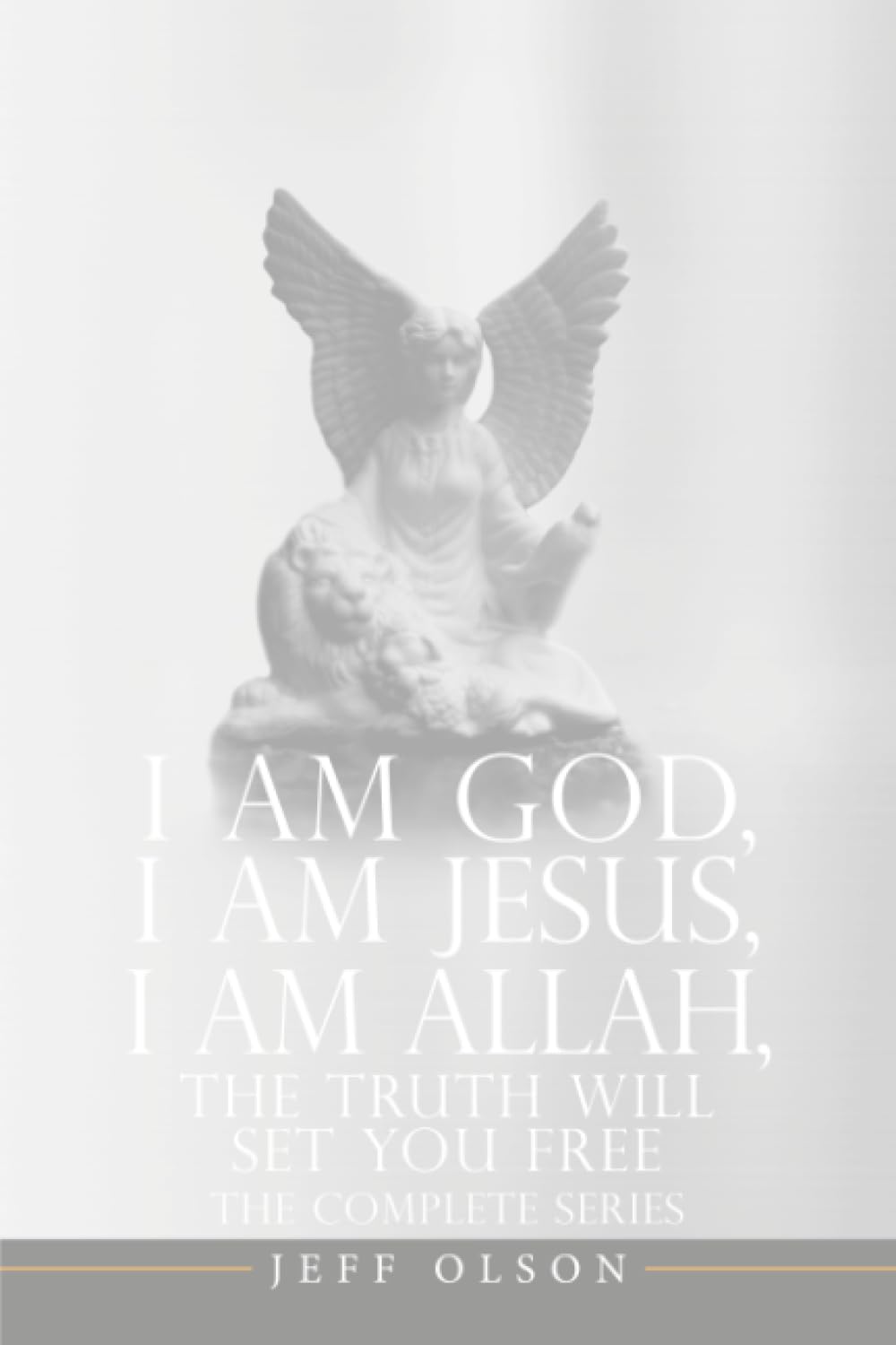 I AM God, I AM Jesus, I Am Allah, The Truth Will Set You Free Fairy Tales & Legends