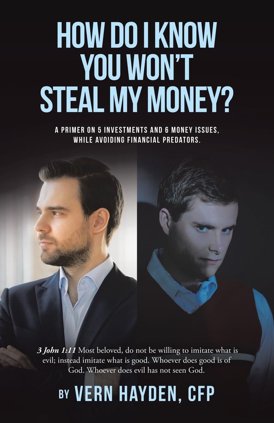 How Do I know You Won't Steal My Money? Business, Finance & Career