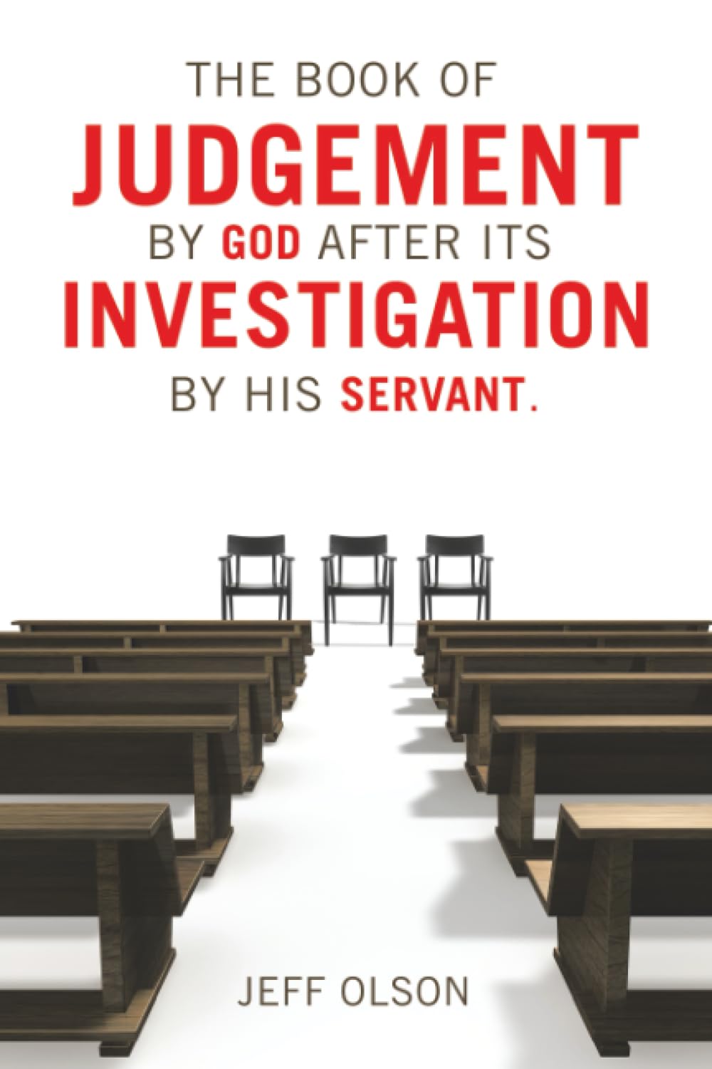The Book of Judgement by God after its Investigation by his Servant. Religion & Esotericism