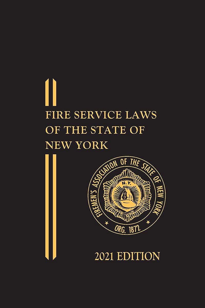 FASNY Fire Service Laws of the State of New York 2021 Edition Reference Books