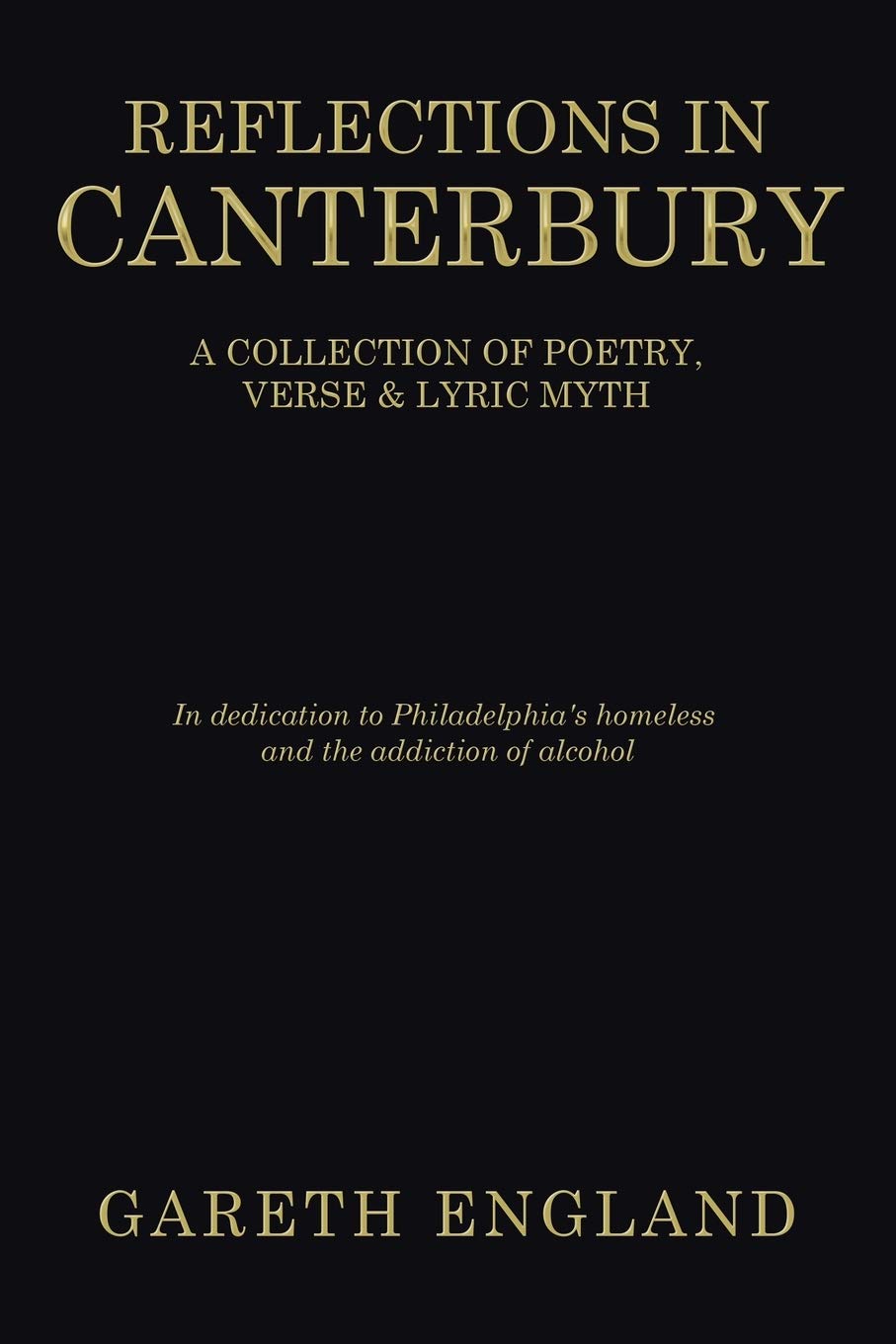 Reflections in Canterbury: A Collection of Poetry, Verse & Lyric Myth Poetry