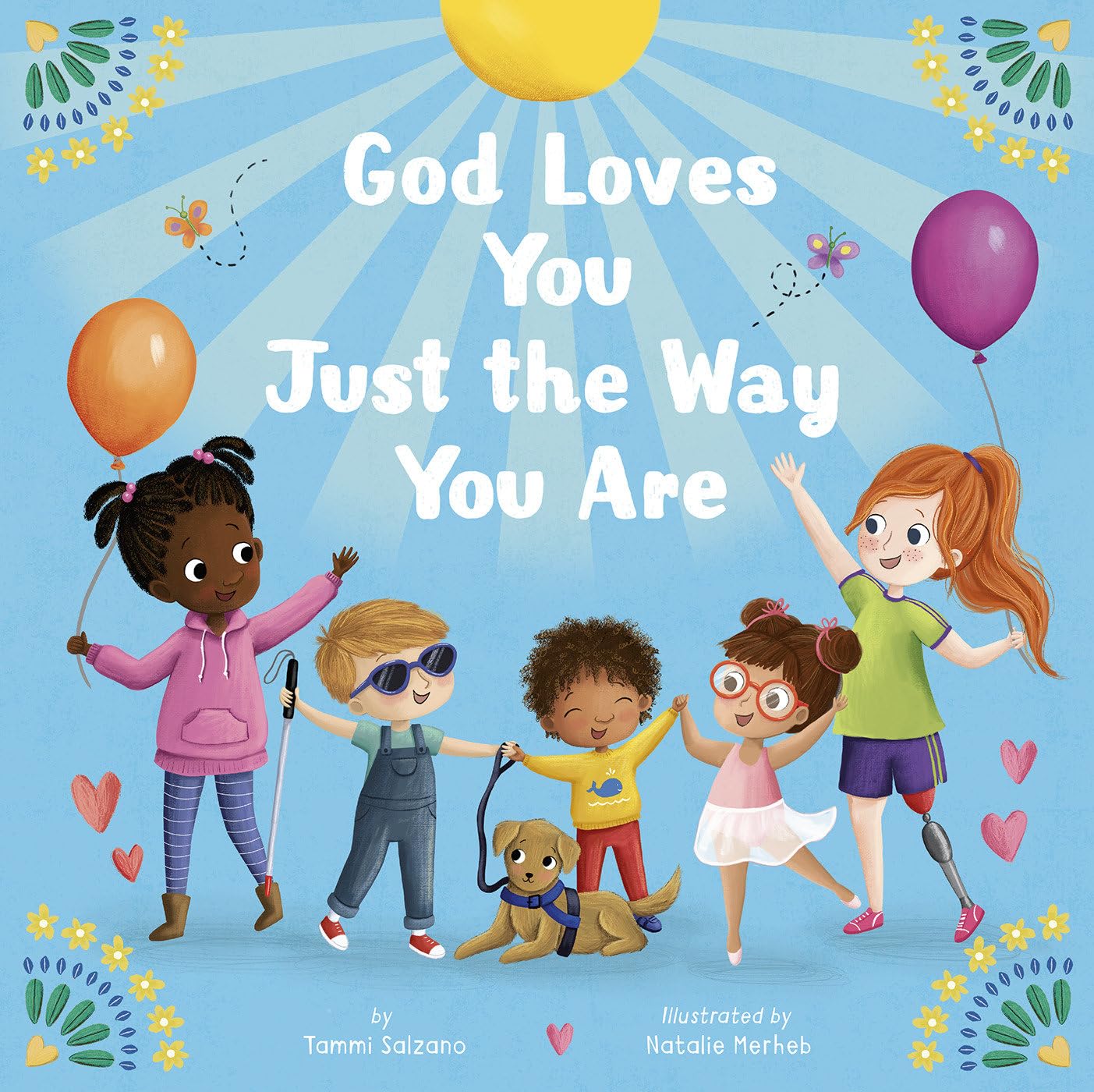 God Loves You Just The Way You Are Parents & Children