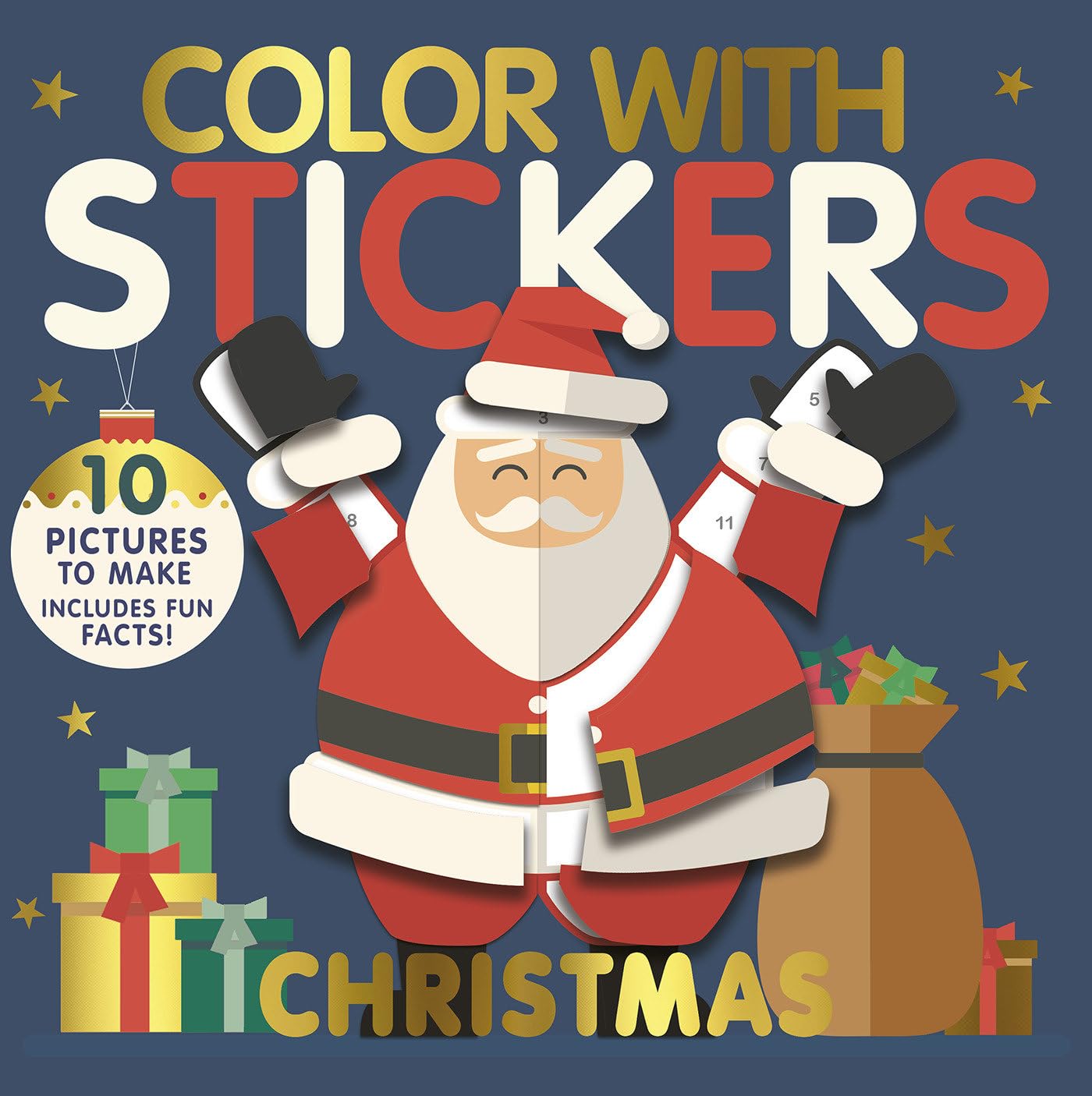 Color with Stickers: Christmas: 10 Pictures To Make - Includes Fun Facts! Non-fiction