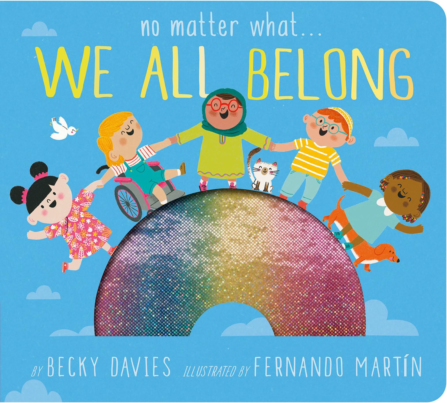 No Matter What . . . We All Belong Parents & Children