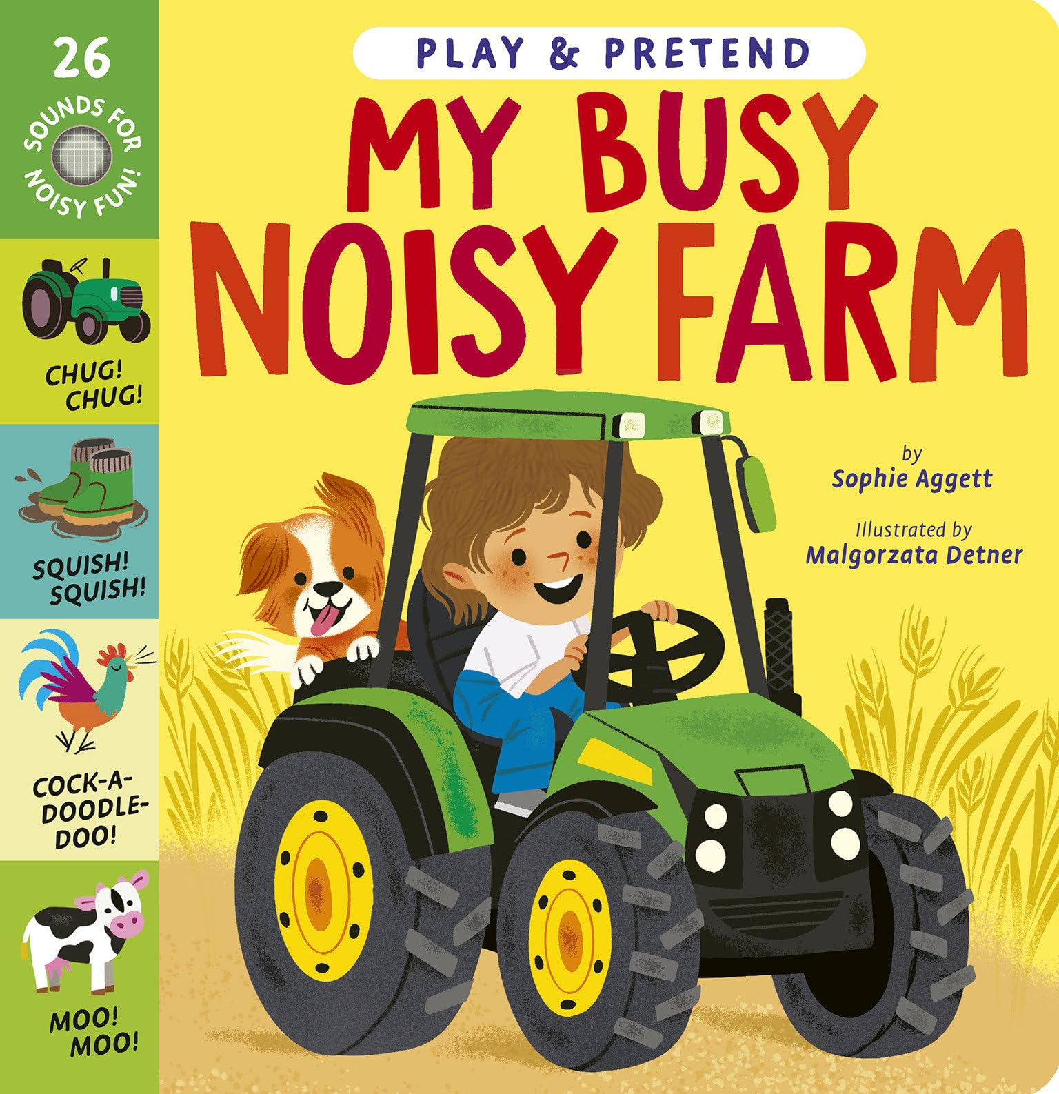 My Busy Noisy Farm: Play & Pretend Parents & Children