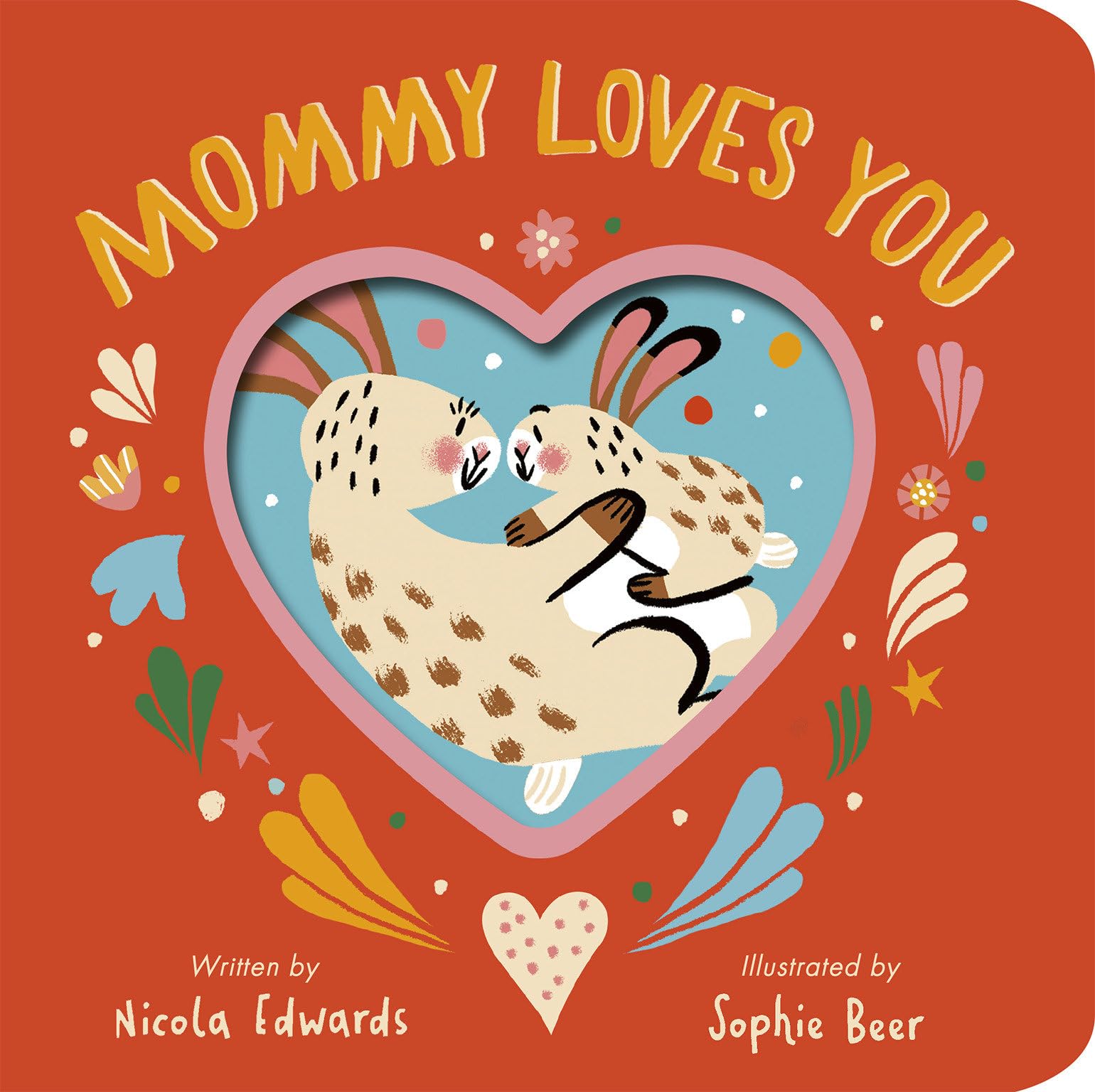 Mommy Loves You Parents & Children