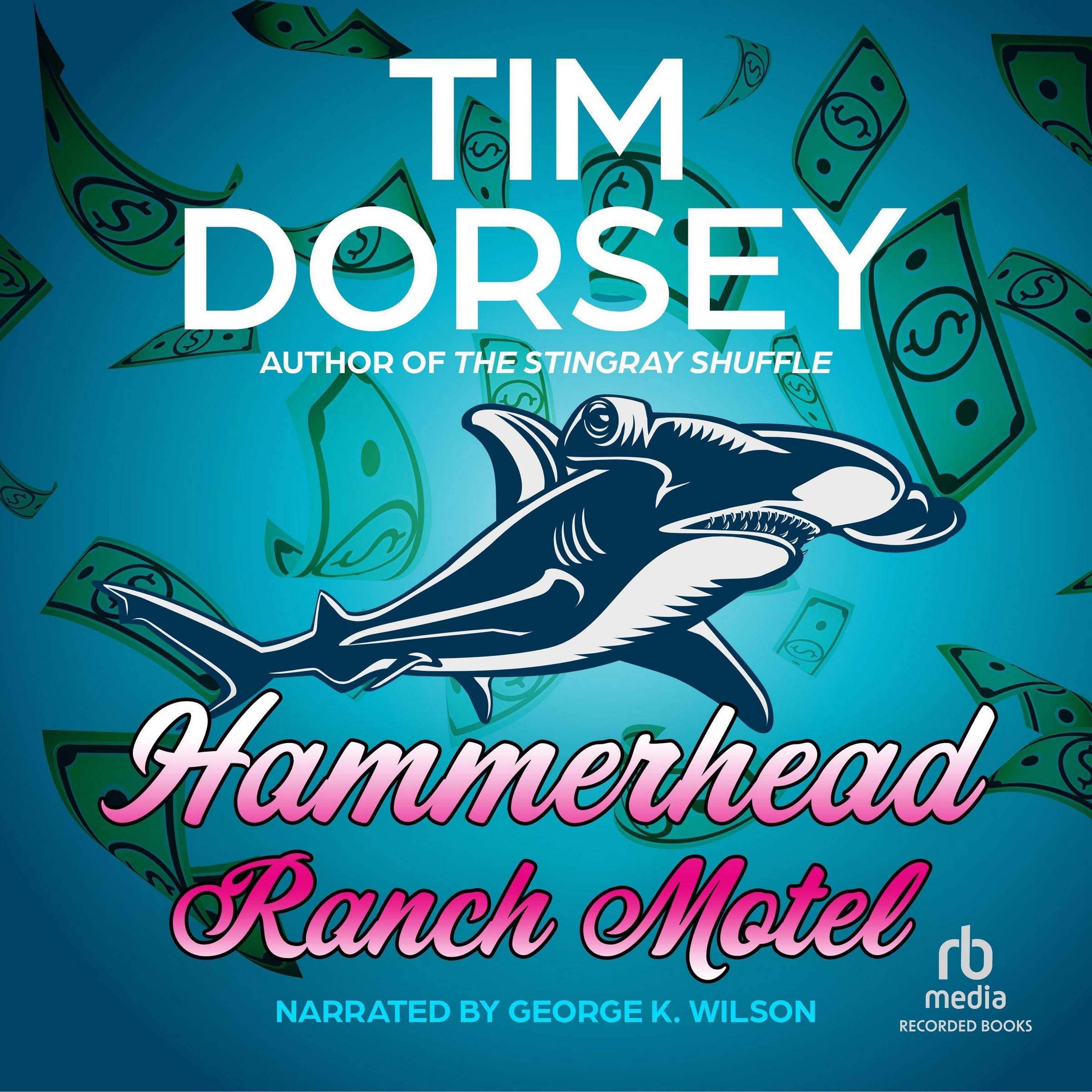 Hammerhead Ranch Motel (The Serge A. Storms Series) Books