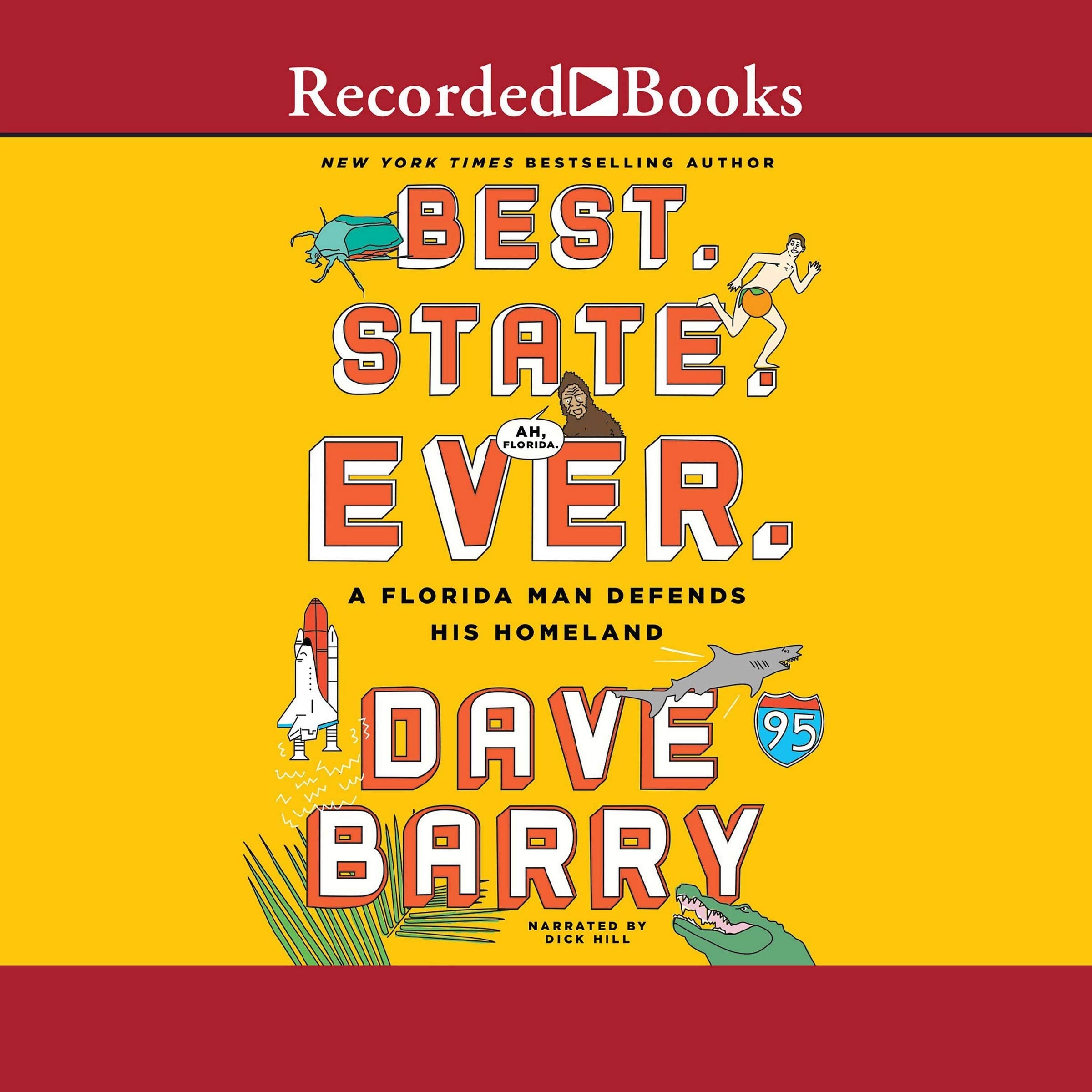 Best. State. Ever.: A Florida Man Defends His Homeland Books