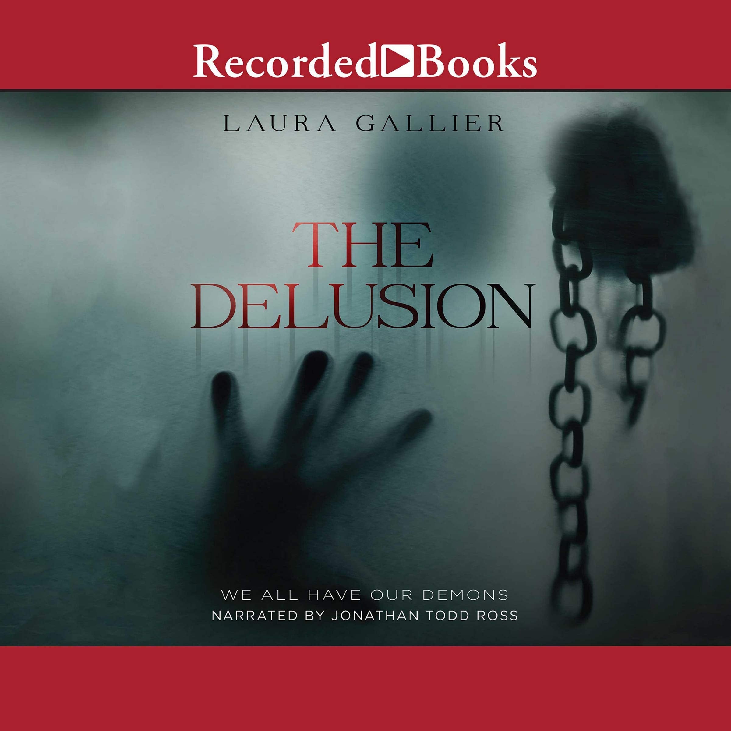 The Delusion: We All Have Our Demons (The Delusion Series) Books