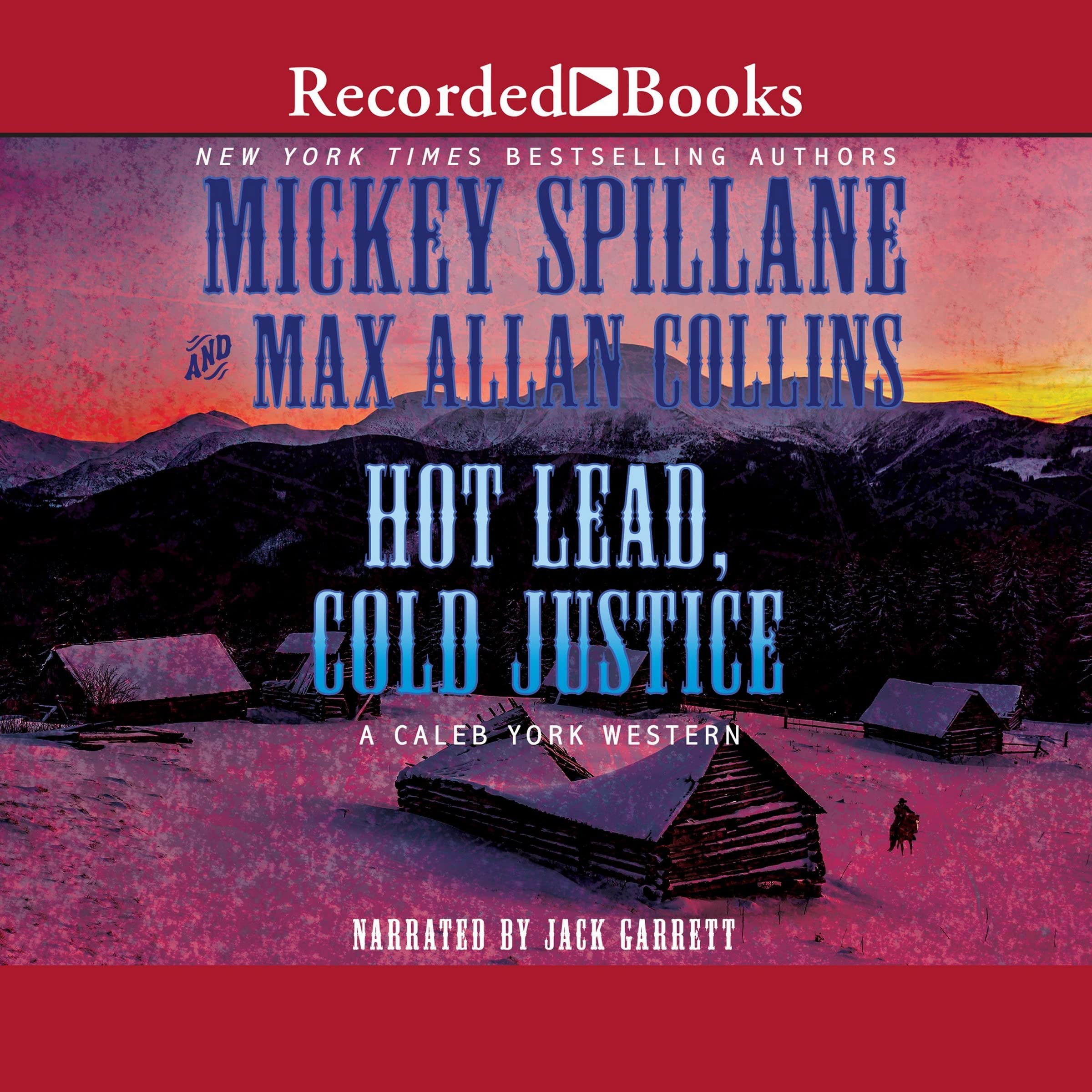 Hot Lead, Cold Justice (The Caleb York Western Series) Music