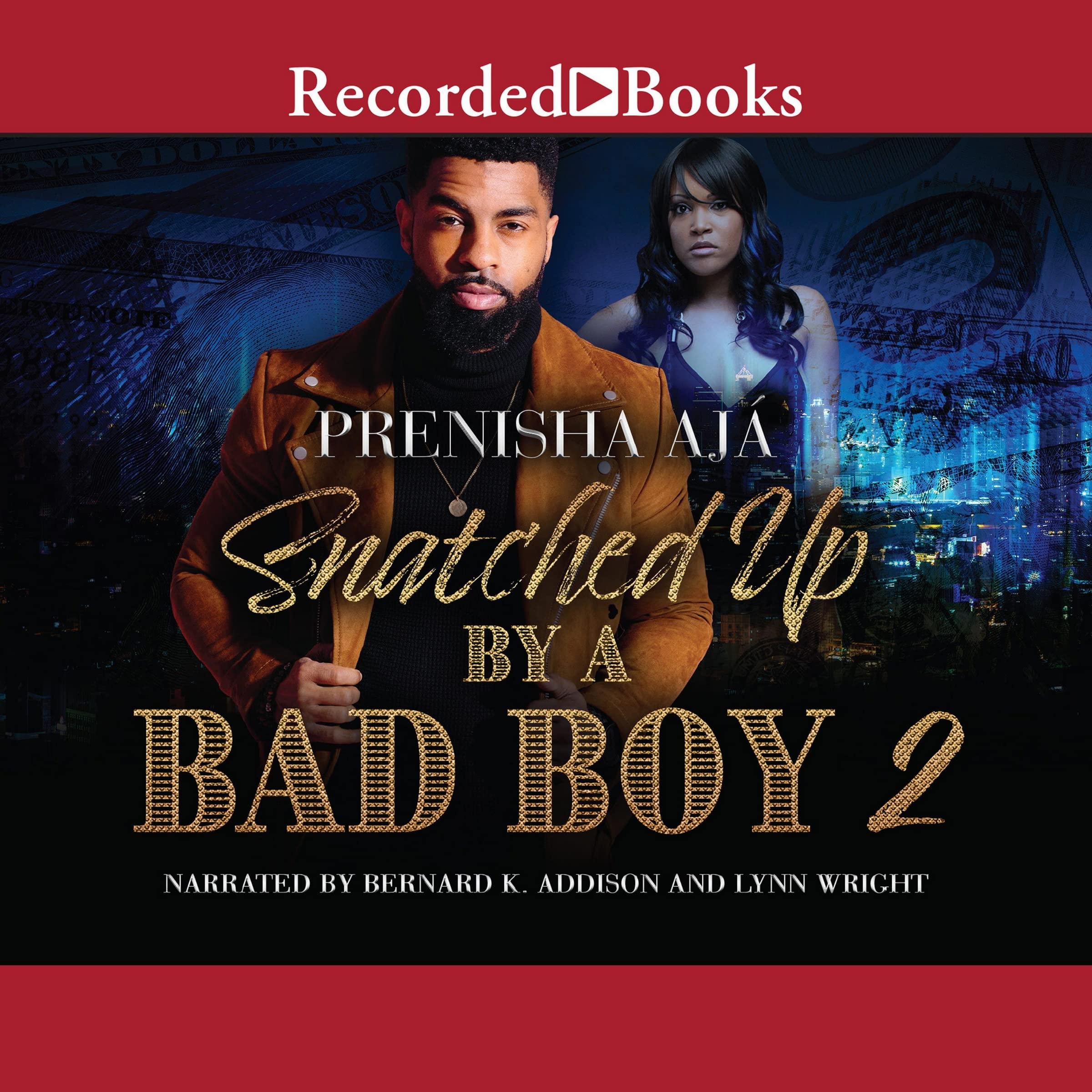 Snatched Up by a Bad Boy 2 (The Snatched Up By A Bad Boy Series) International