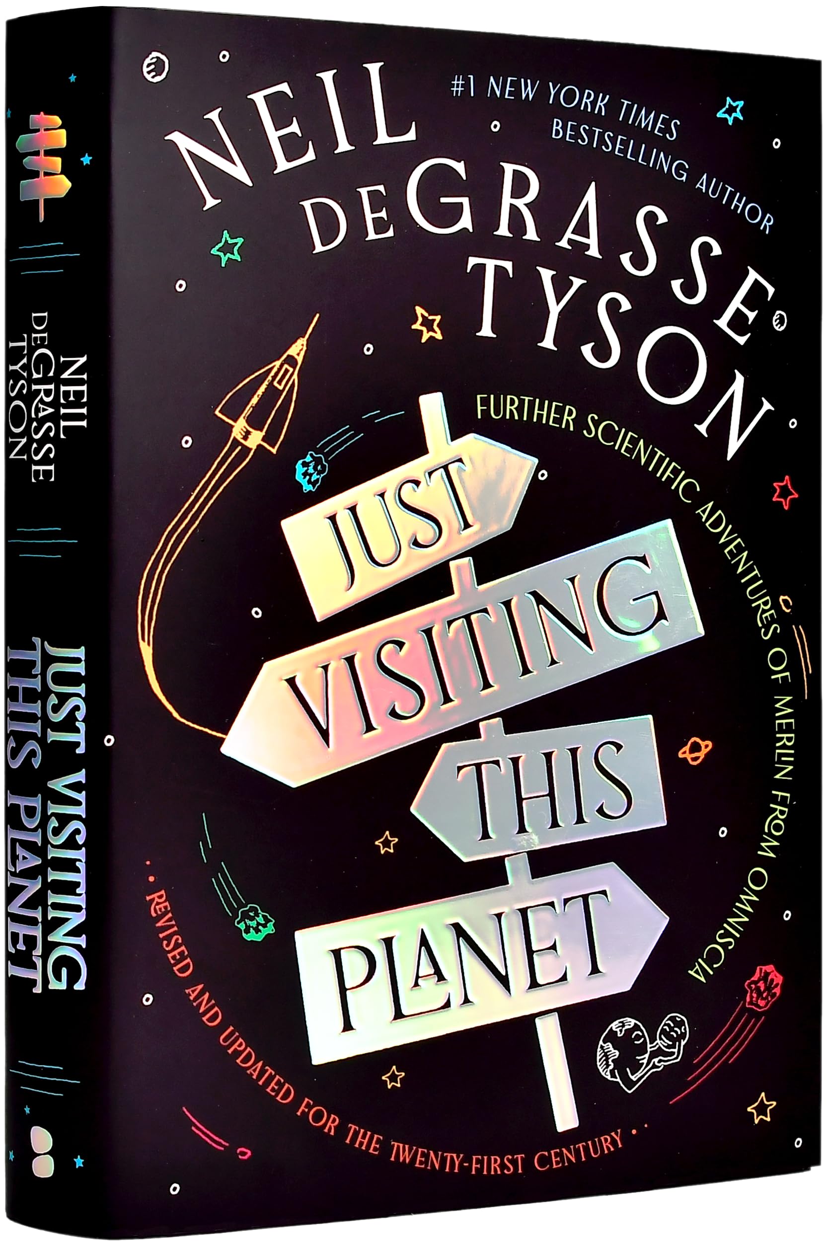 Just Visiting This Planet: Further Scientific Adventures of Merlin from Omniscia Natural Sciences