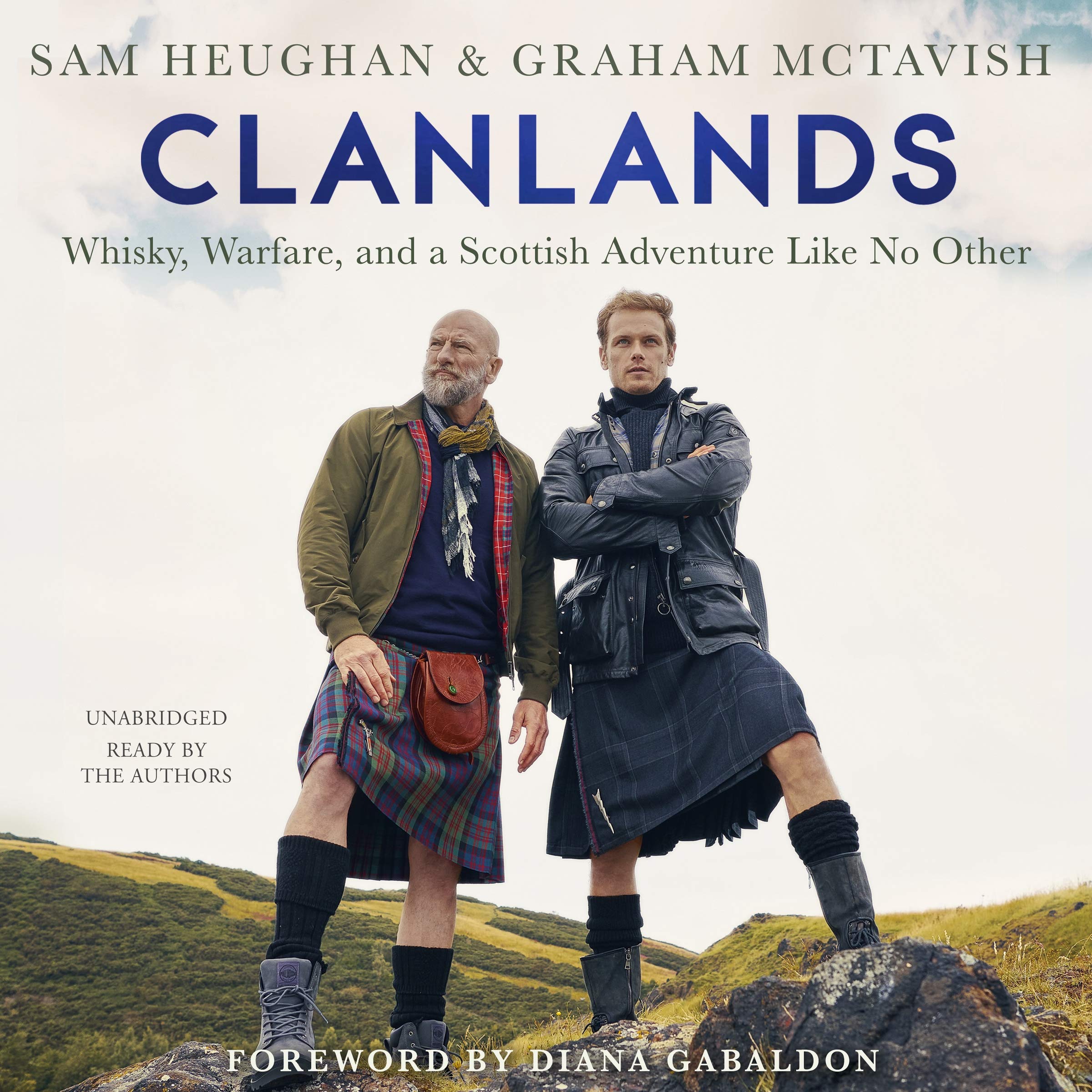 Clanlands: Whisky, Warfare, and a Scottish Adventure like No Other Books