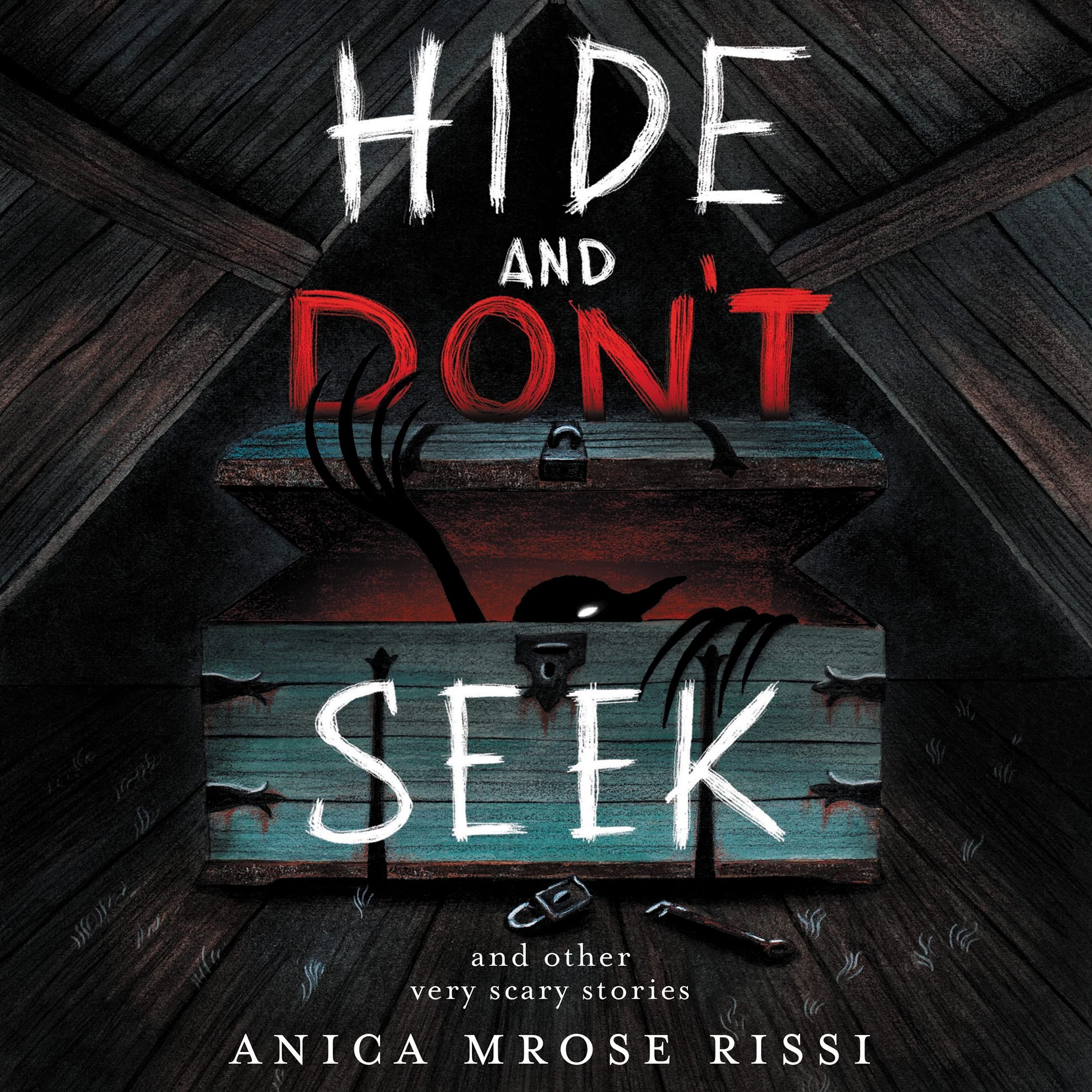 Hide and Don't Seek: And Other Very Scary Stories Novels & Short Stories