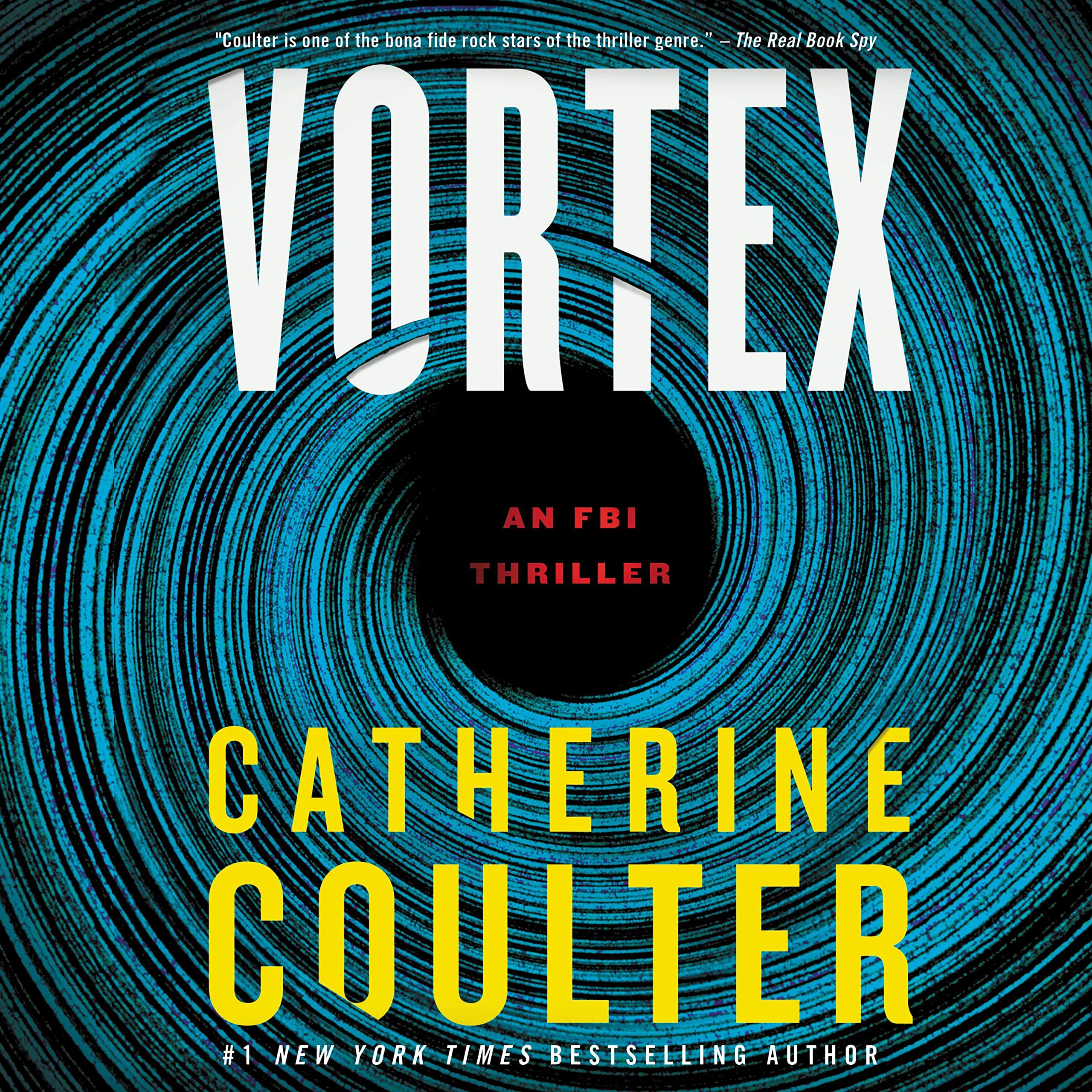 Vortex: An FBI Thriller (The FBI Thrillers, 25) Action & Adventure