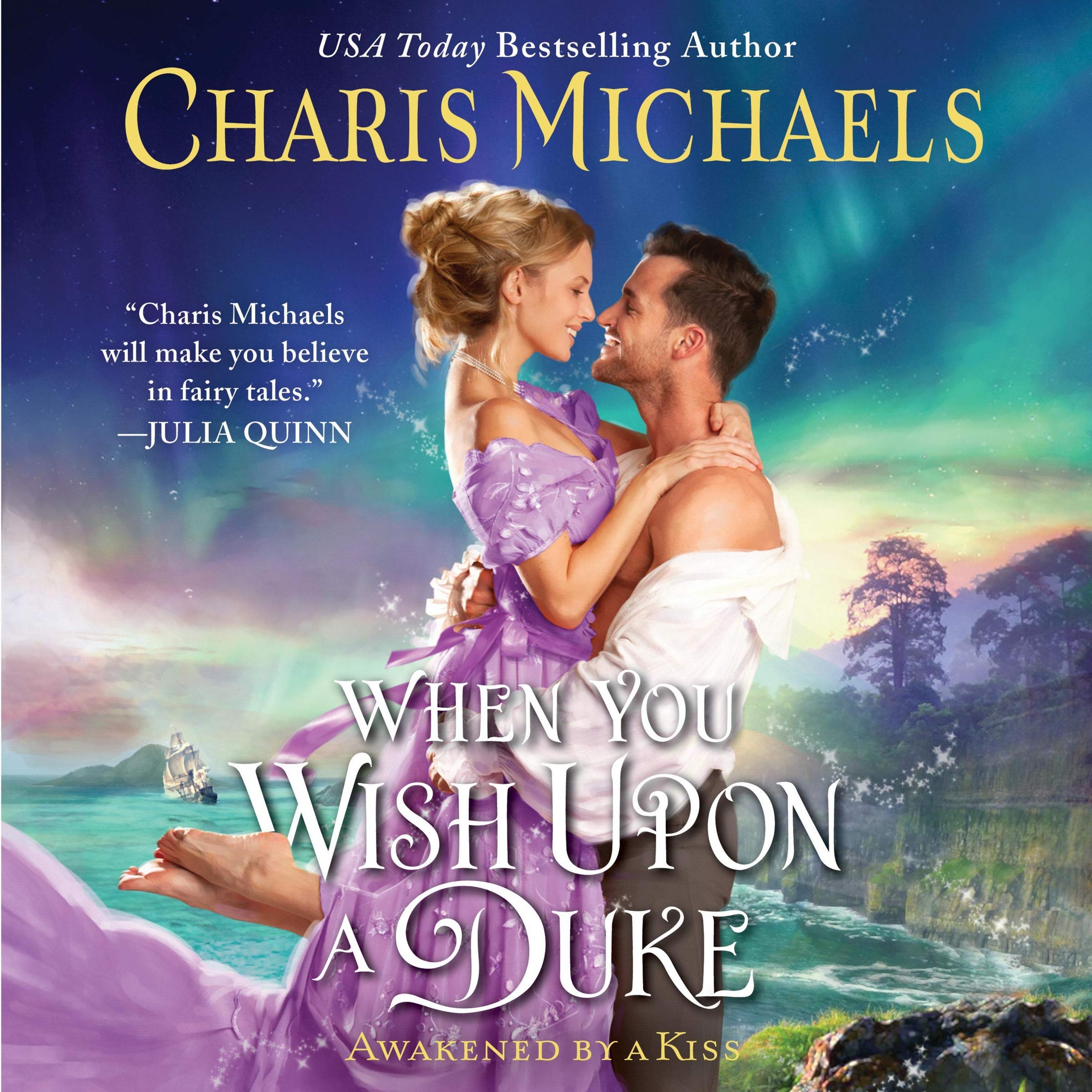 When You Wish upon a Duke (Awakened by a Kiss, Band 2) Historical Fiction
