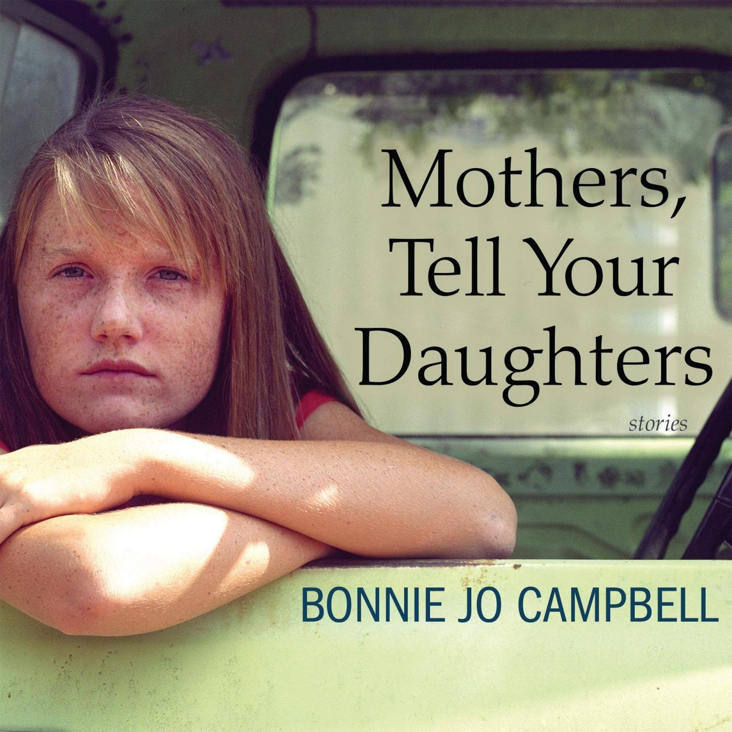 Mothers, Tell Your Daughters: Stories Essays & Short Stories