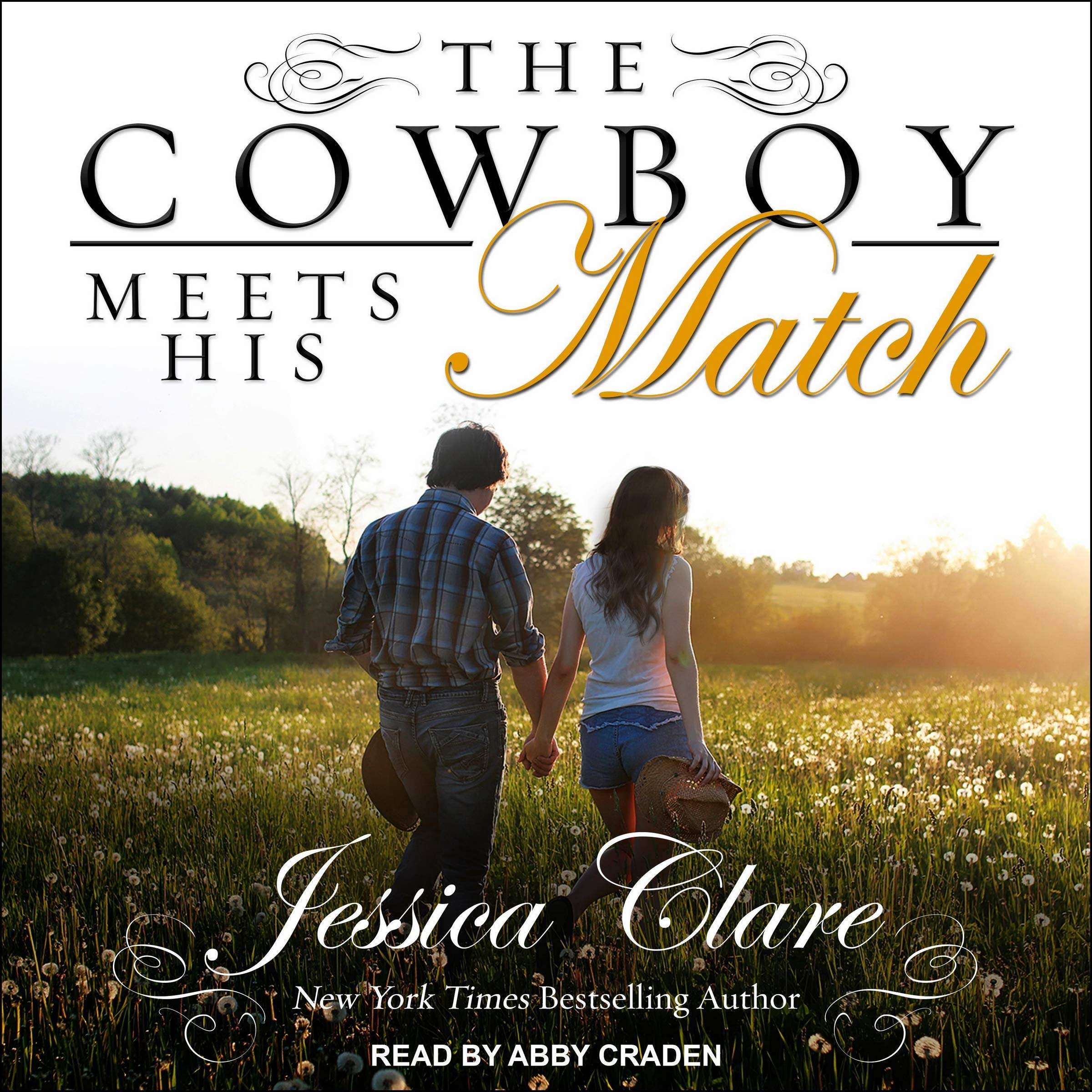The Cowboy Meets His Match (The Wyoming Cowboys Series) Contemporary Romance