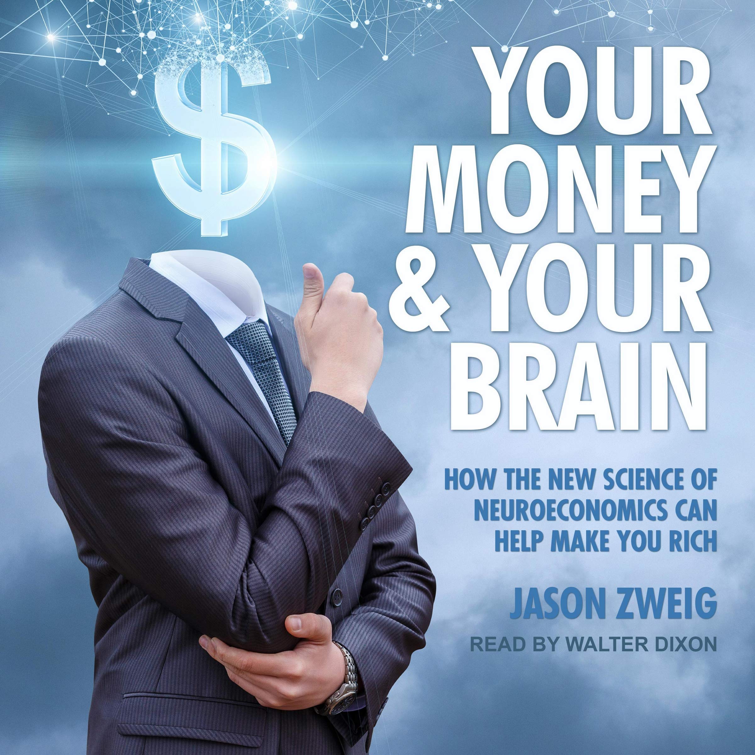 Your Money and Your Brain Business, Finance & Career