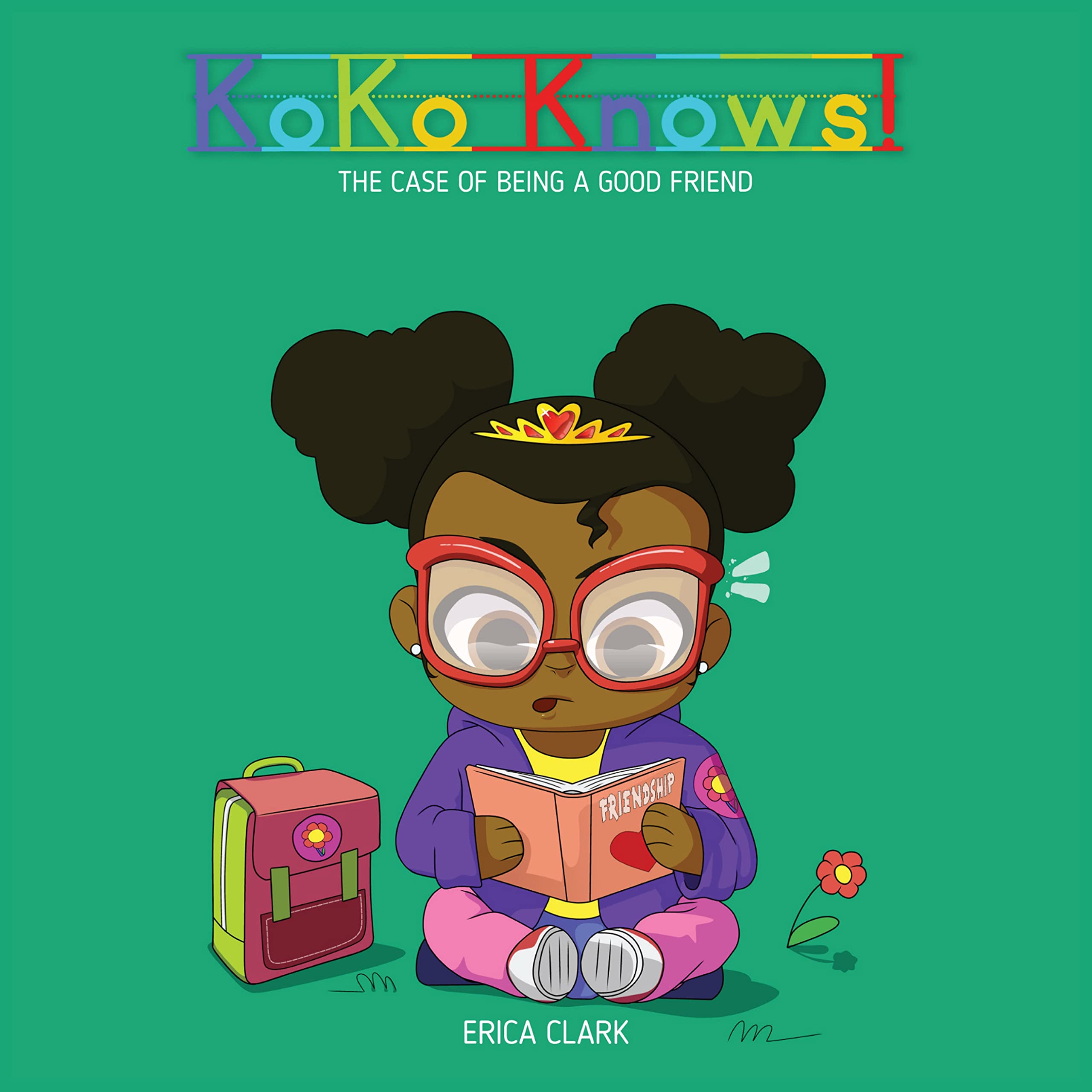KoKo Knows!: The Case of Being a Good Friend Books
