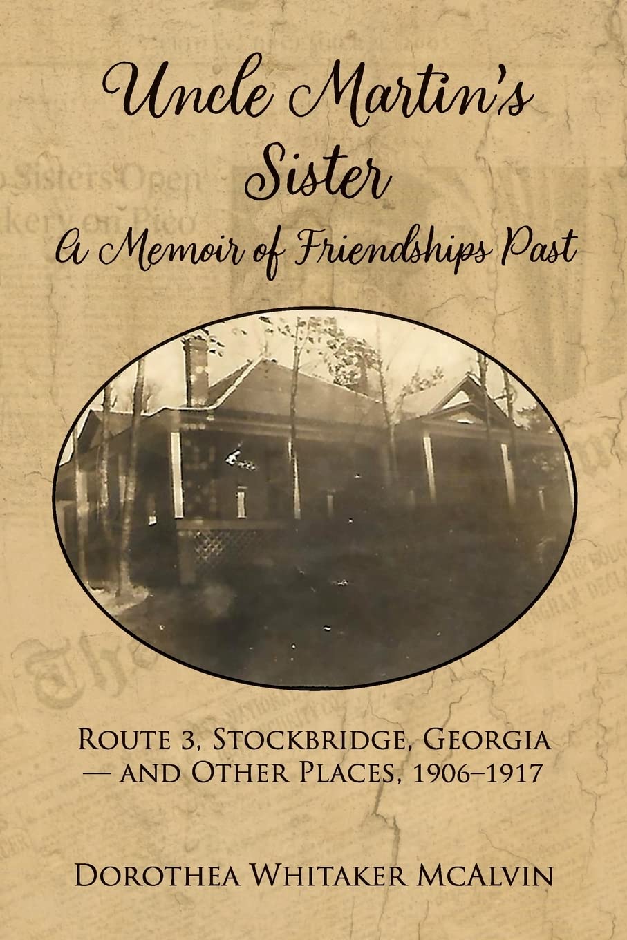 Uncle Martin's Sister: A Memoir of Friendships Past Art & Literature