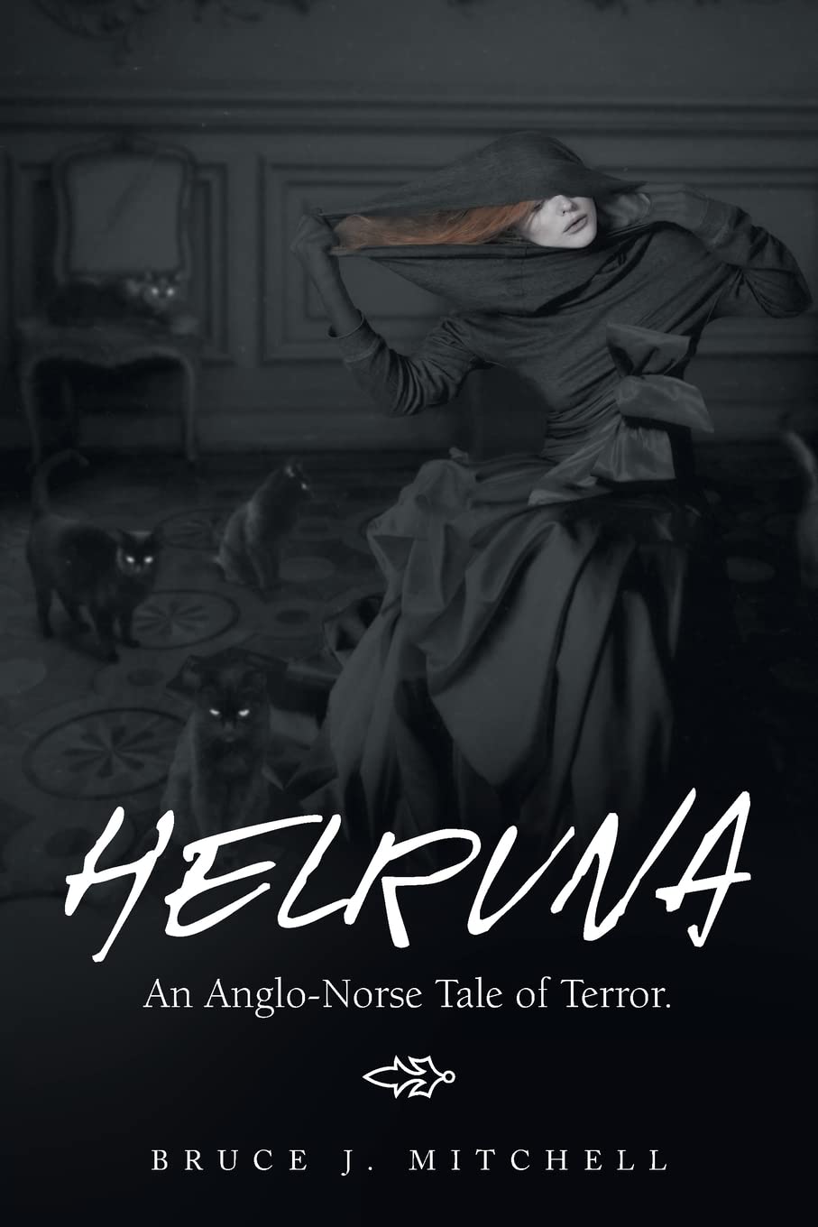 Helruna: An Anglo-Norse Tale of Terror. book