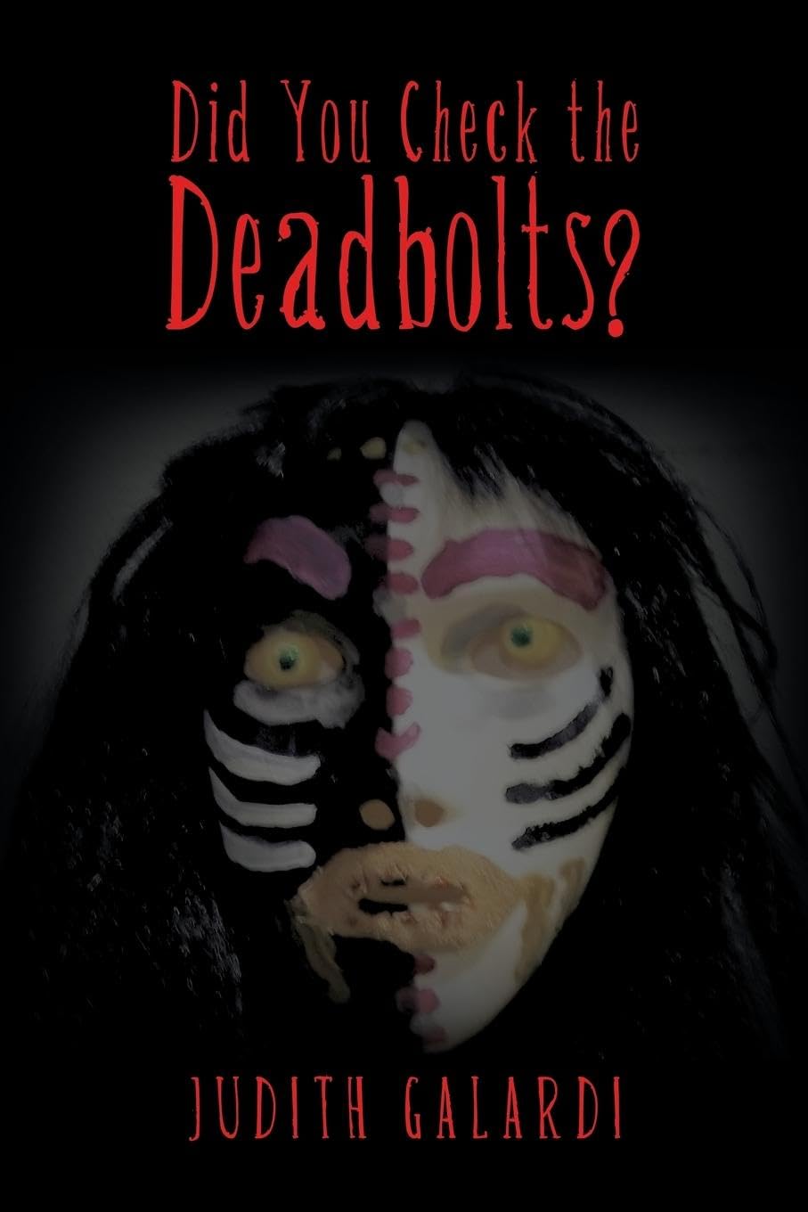 Product Image: Did You Check the Deadbolts?
