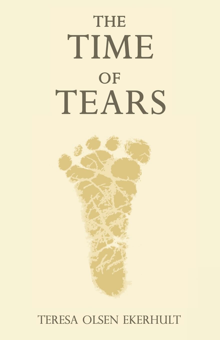 THE TIME OF TEARS Memories