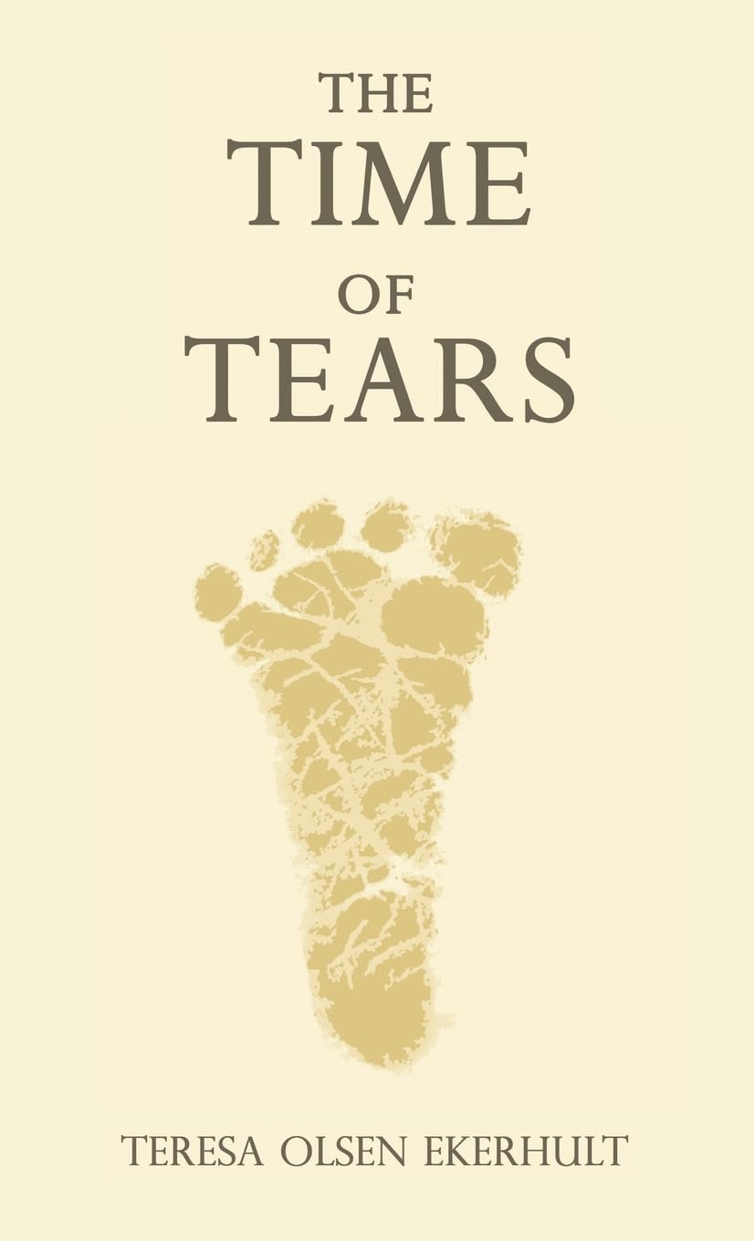 THE TIME OF TEARS Memories