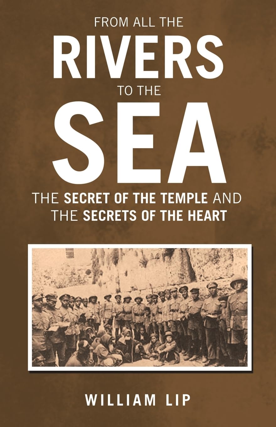 FROM ALL THE RIVERS TO THE SEA Historical Fiction