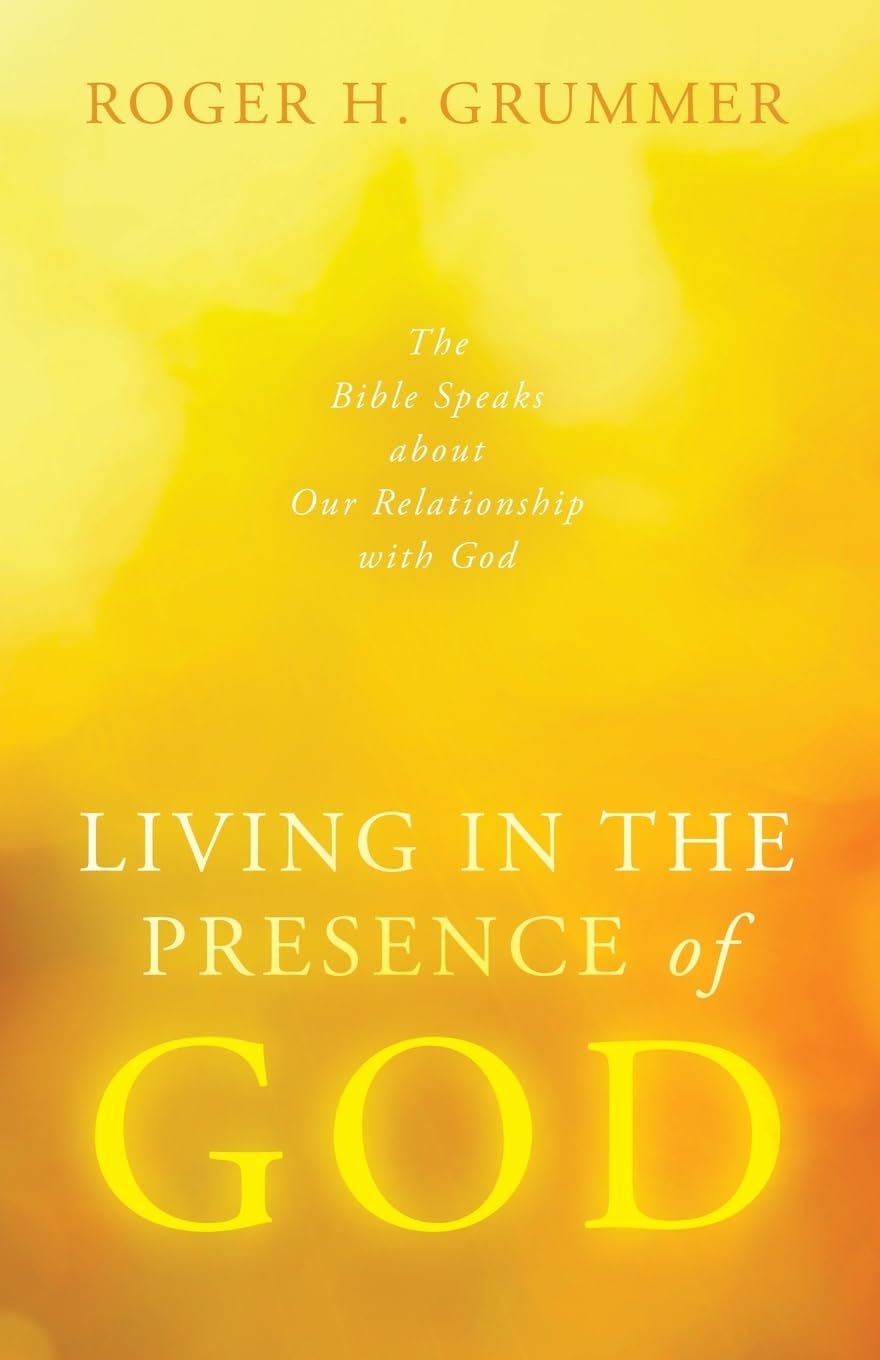 Living in the Presence of God Religion & Esotericism