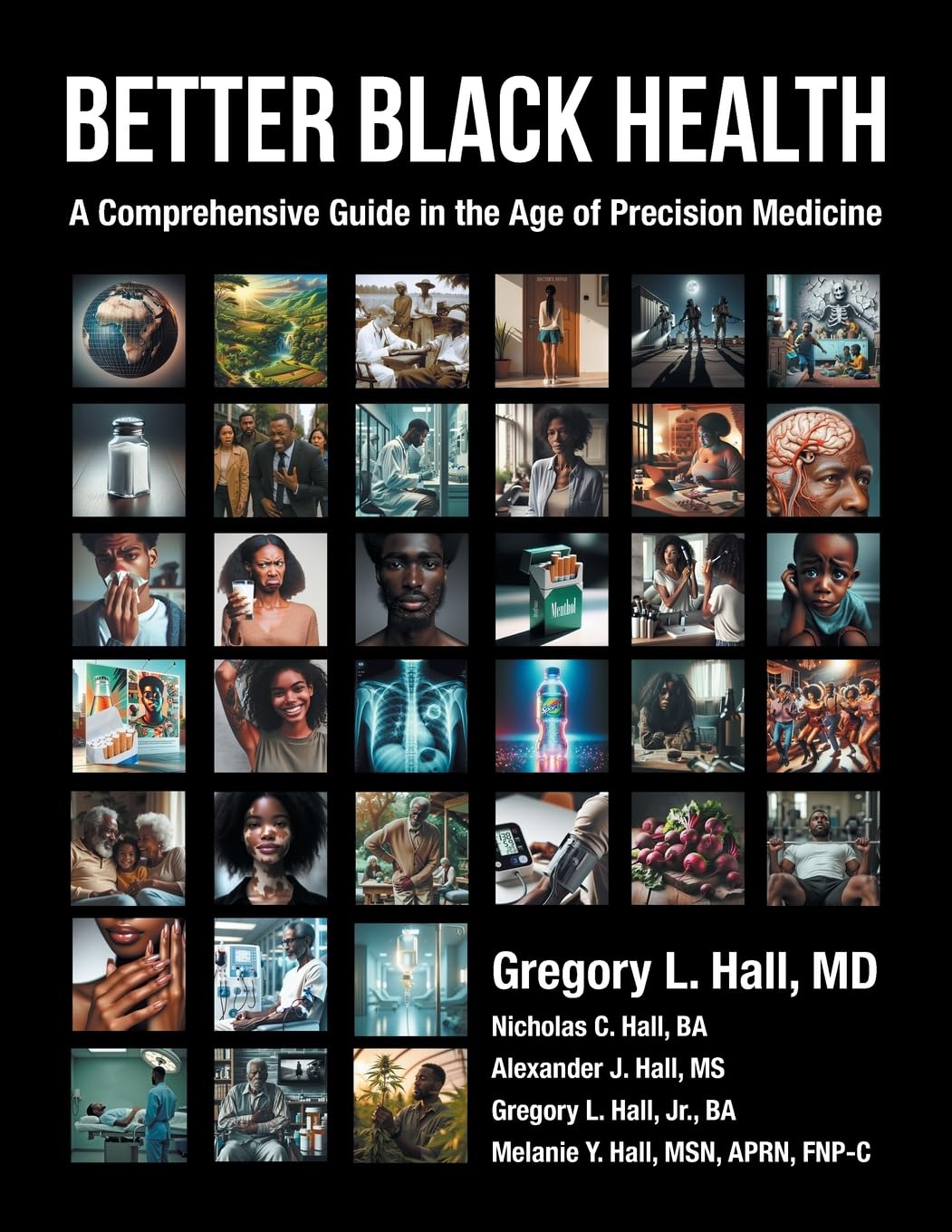 Better Black Health: A Comprehensive Guide in the Age of Precision Medicine Social Sciences