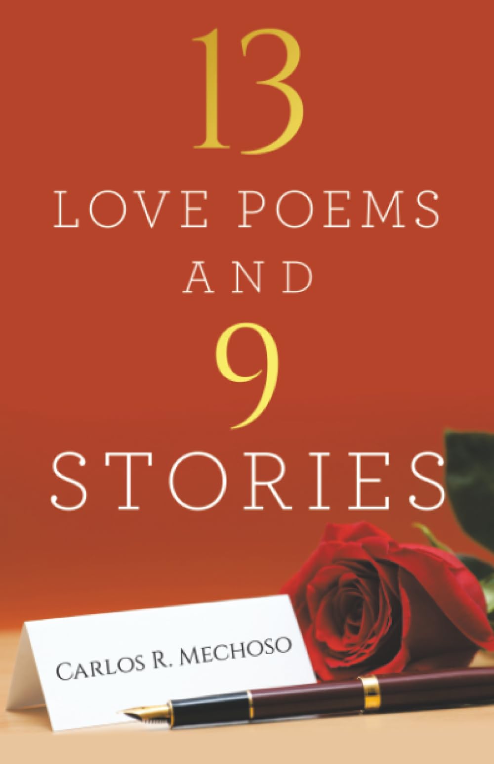 13 Love Poems and 9 Stories Poetry