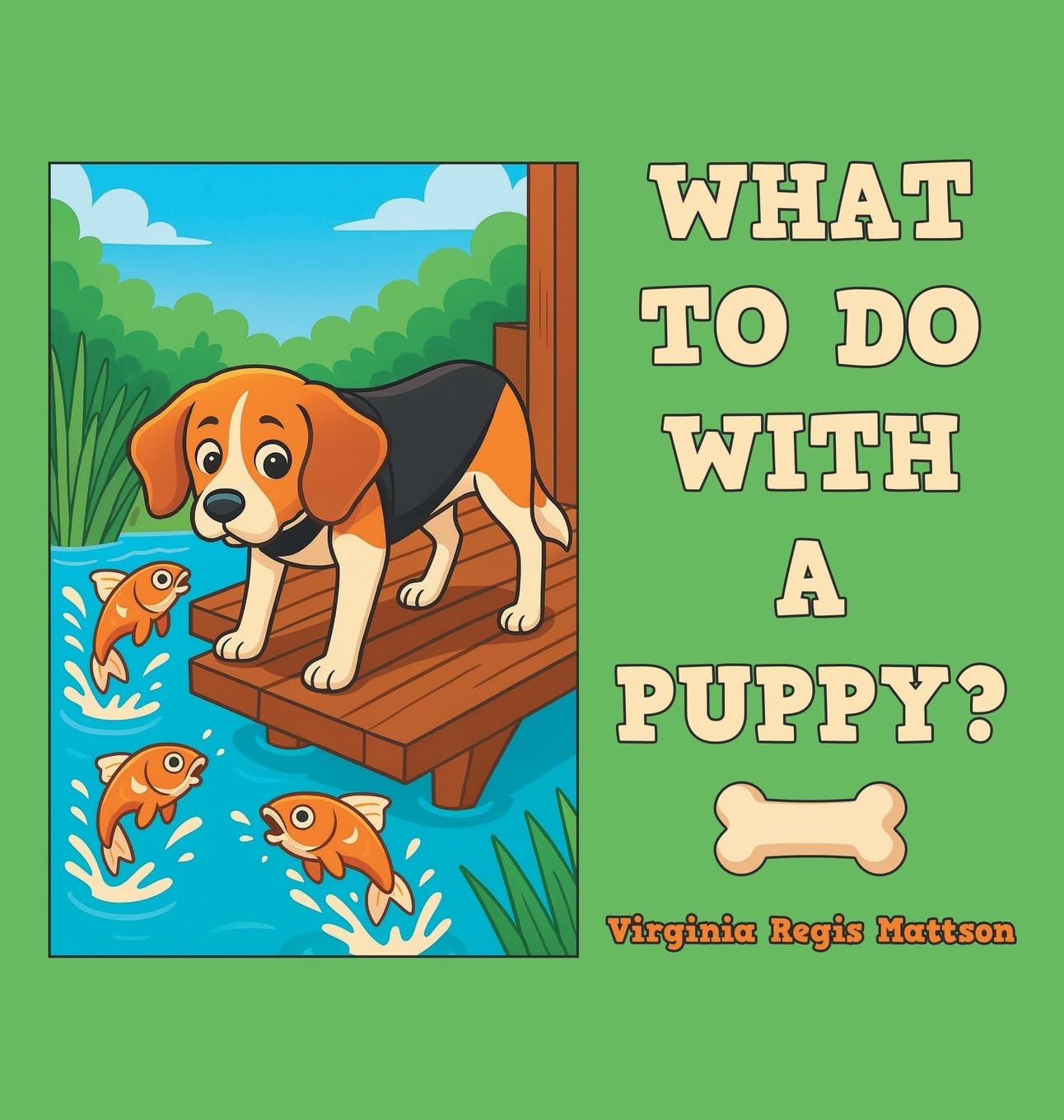 WHAT TO DO WITH A PUPPY? Pets