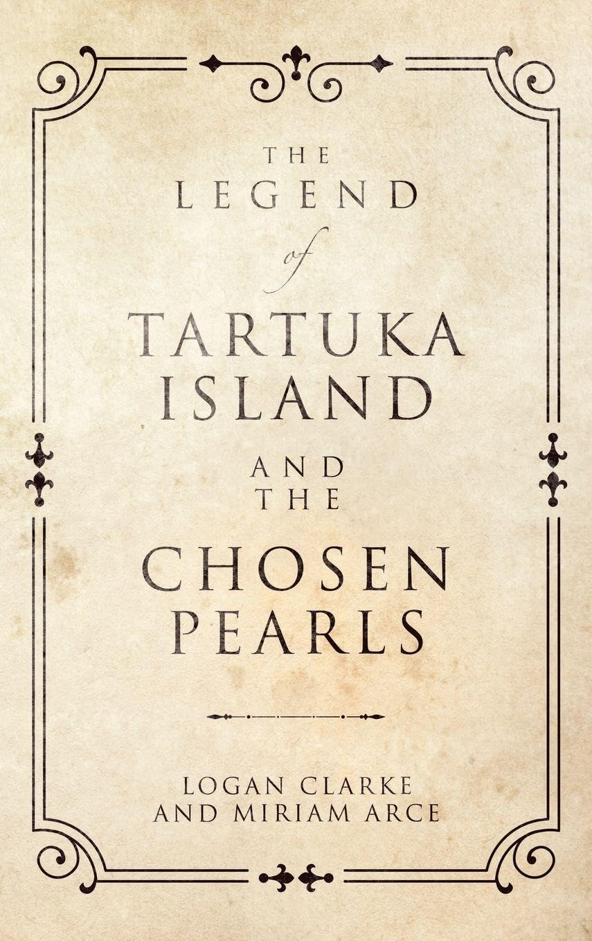 The Legend of Tartuka Island and the Chosen Pearls Contemporary literature