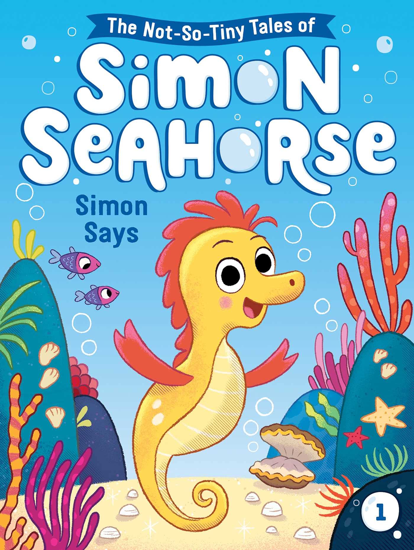 Simon Says (Volume 1) (The Not-So-Tiny Tales of Simon Seahorse) Novels & Short Stories