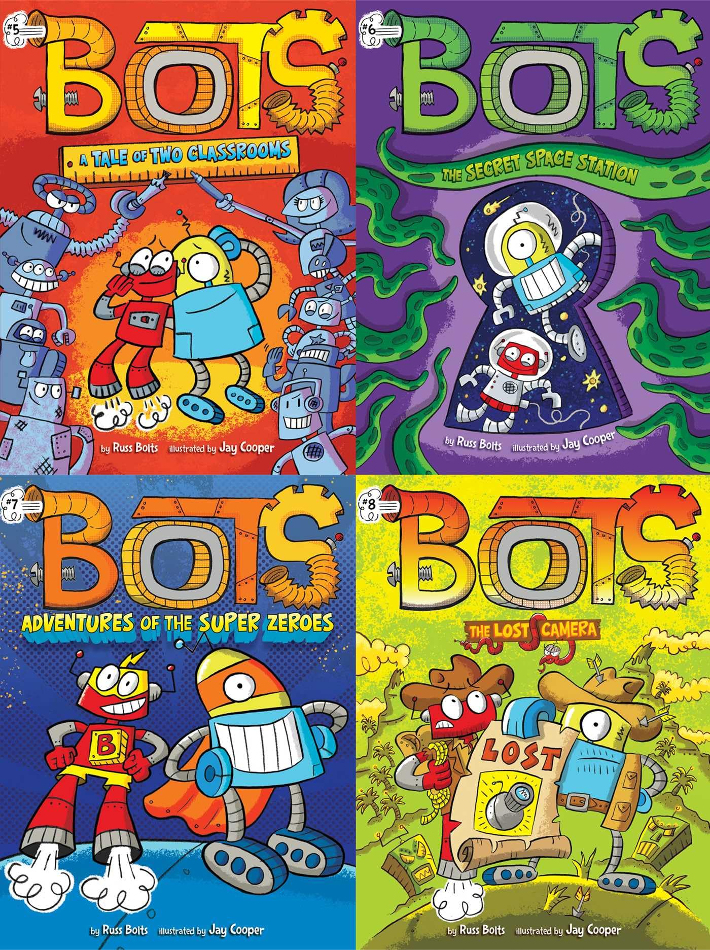 The Bots Collected Set #2: A Tale of Two Classrooms; The Secret Space Station; Adventures of the Super Zeroes; The Lost Camera Novels & Short Stories