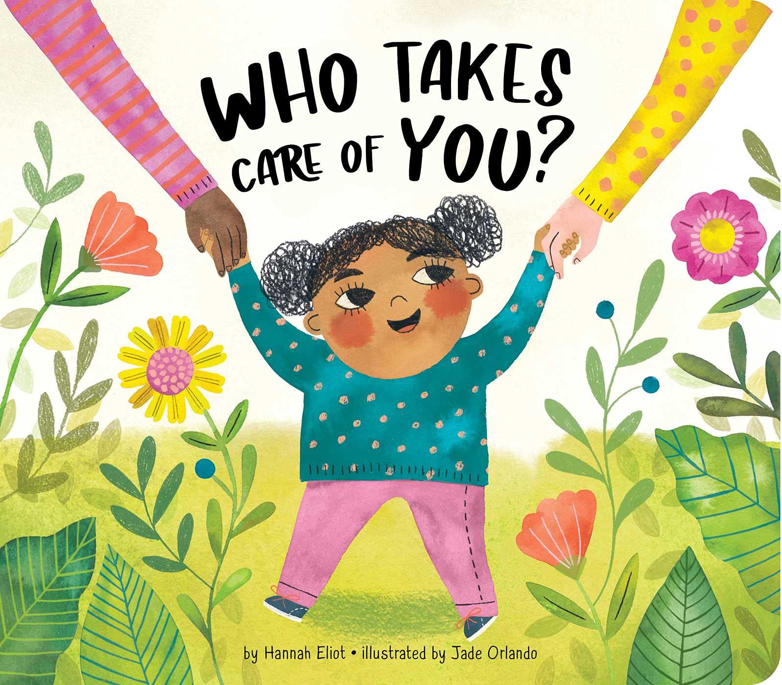 Who Takes Care of You? Parents & Children