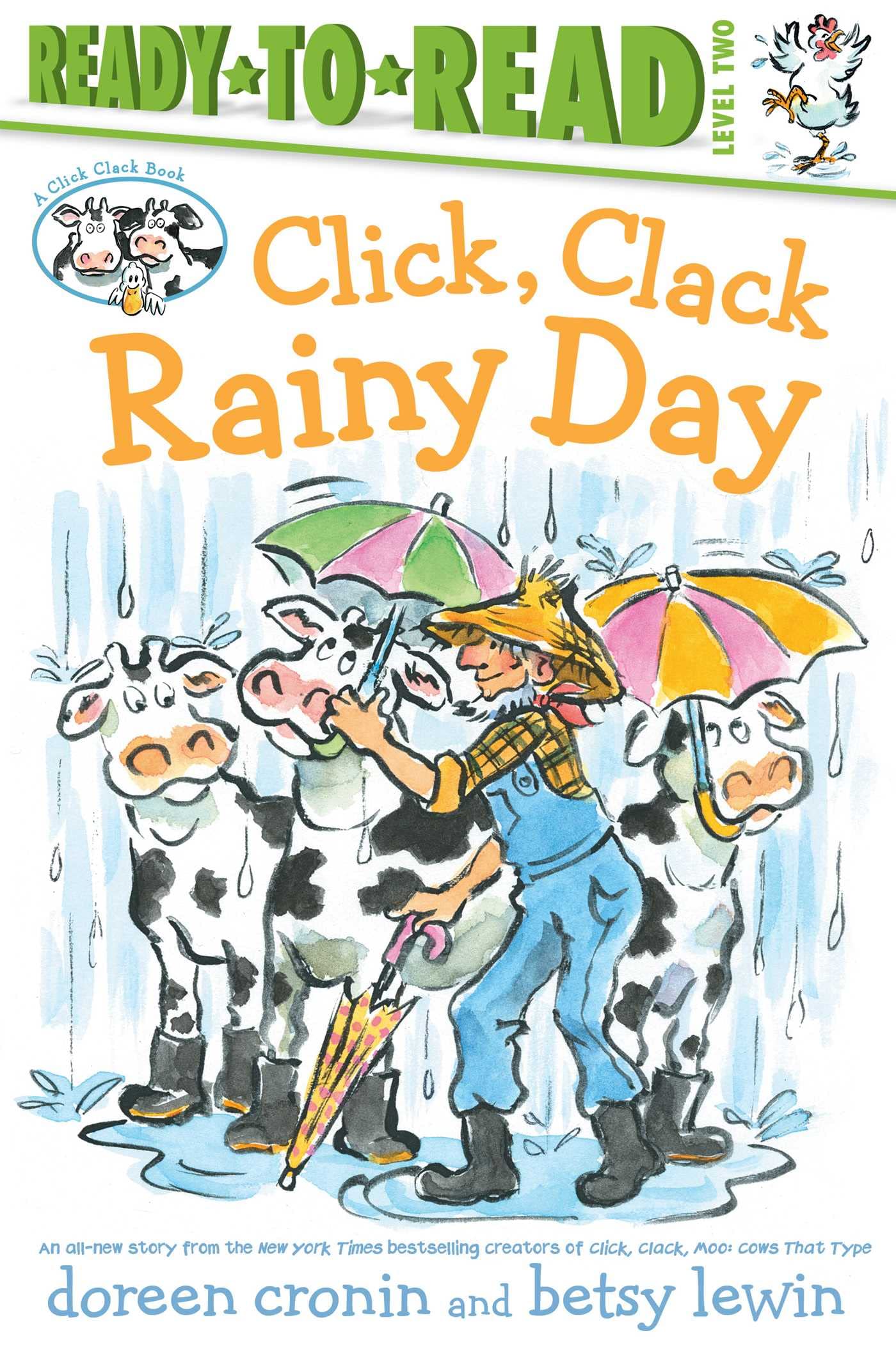 Click, Clack Rainy Day/Ready-to-Read Level 2 (A Click Clack Book) Novels & Short Stories