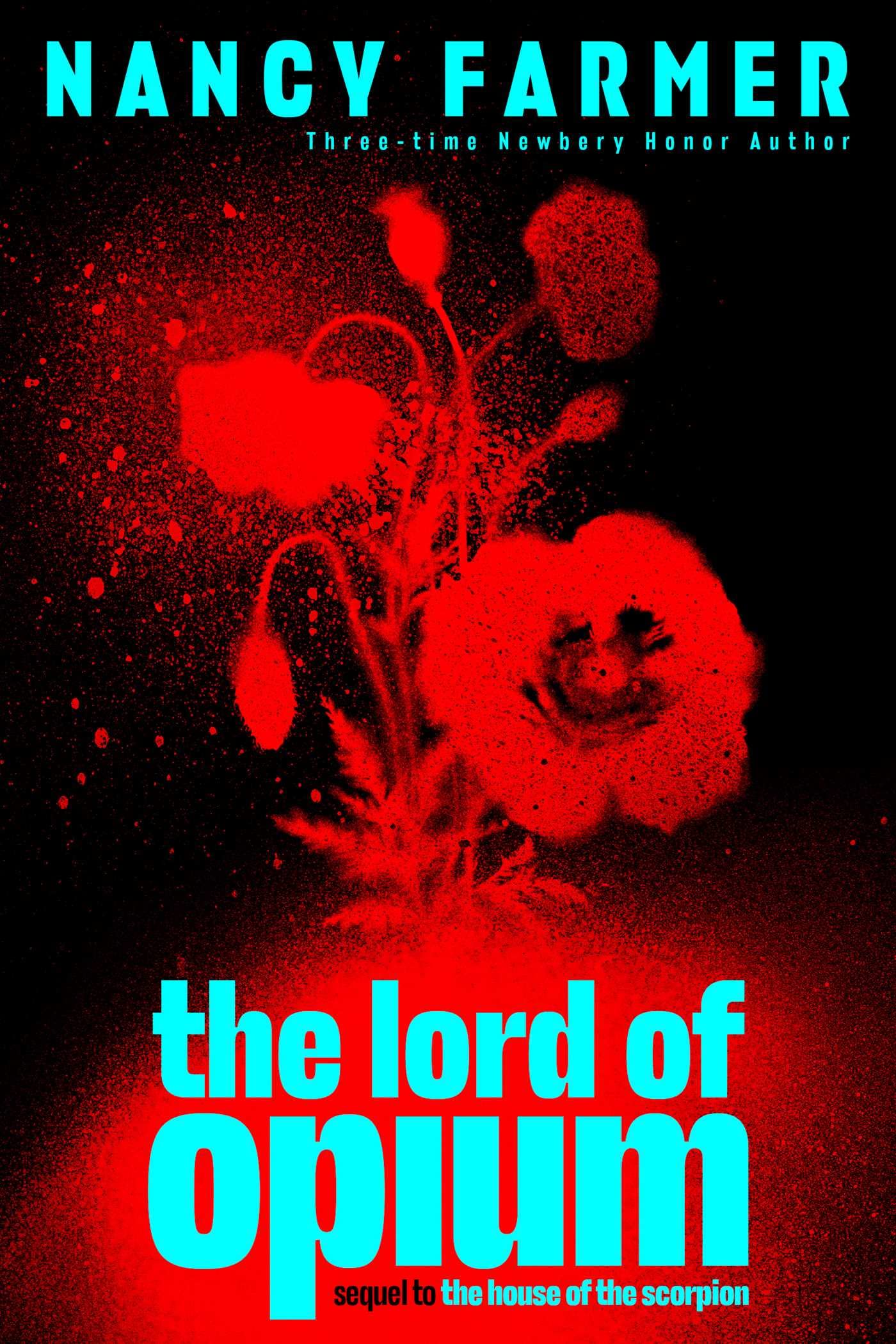 The Lord of Opium (The House of the Scorpion) Fiction