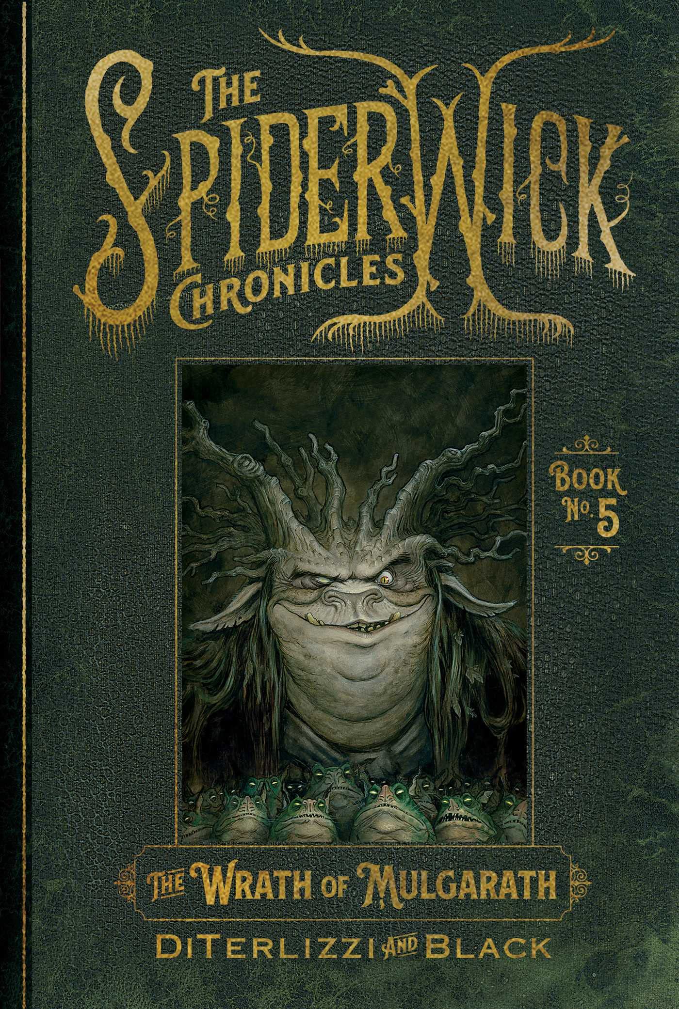 The Wrath of Mulgarath (Volume 5) (The Spiderwick Chronicles) Fairy Tales & Legends