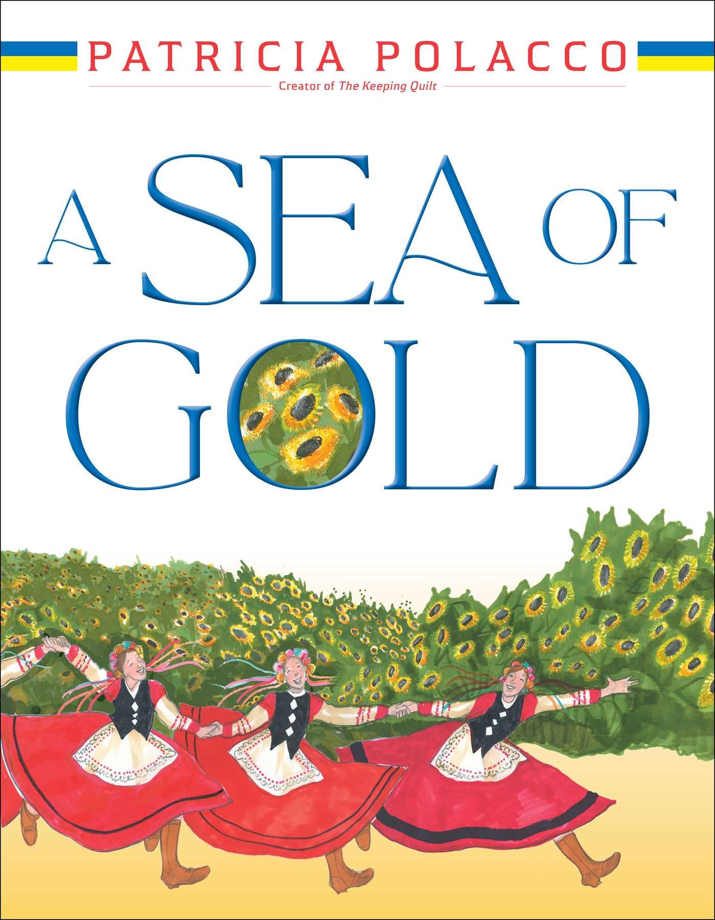 A Sea of Gold: A Ukrainian Family's Story through the Generations Non-fiction