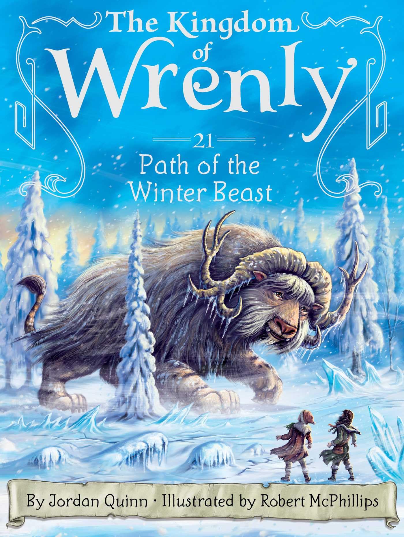 Path of the Winter Beast (The Kingdom of Wrenly, Band 21) Novels & Short Stories