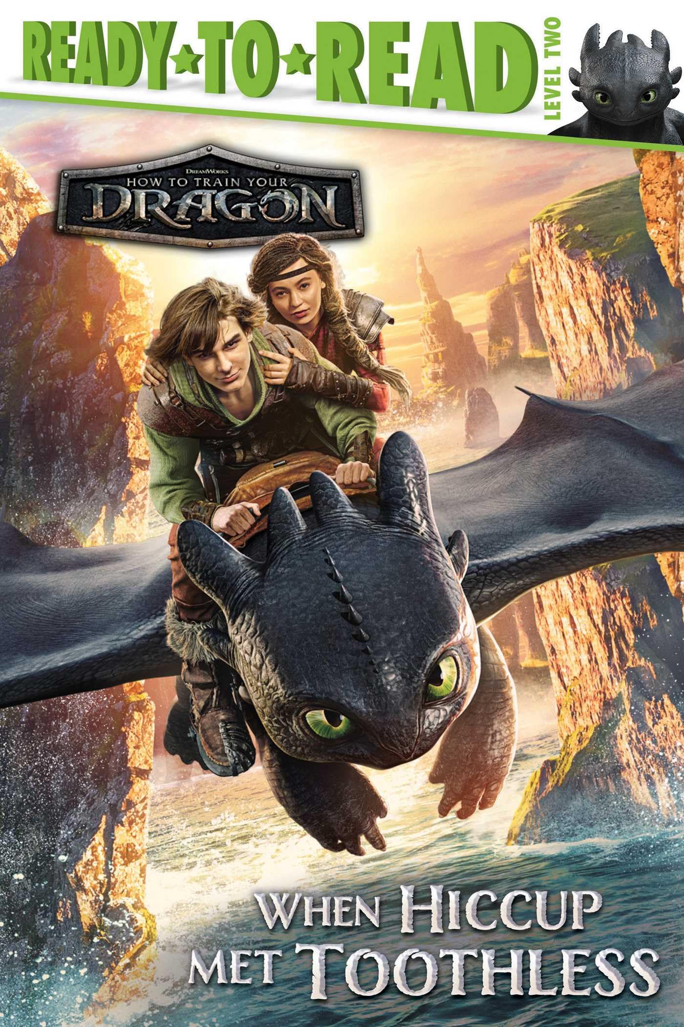 When Hiccup Met Toothless: Ready-To-Read Level 2 (DreamWorks How to Train Your Dragon Movie: Ready-to-Read, Level 2) Business, Finance & Career