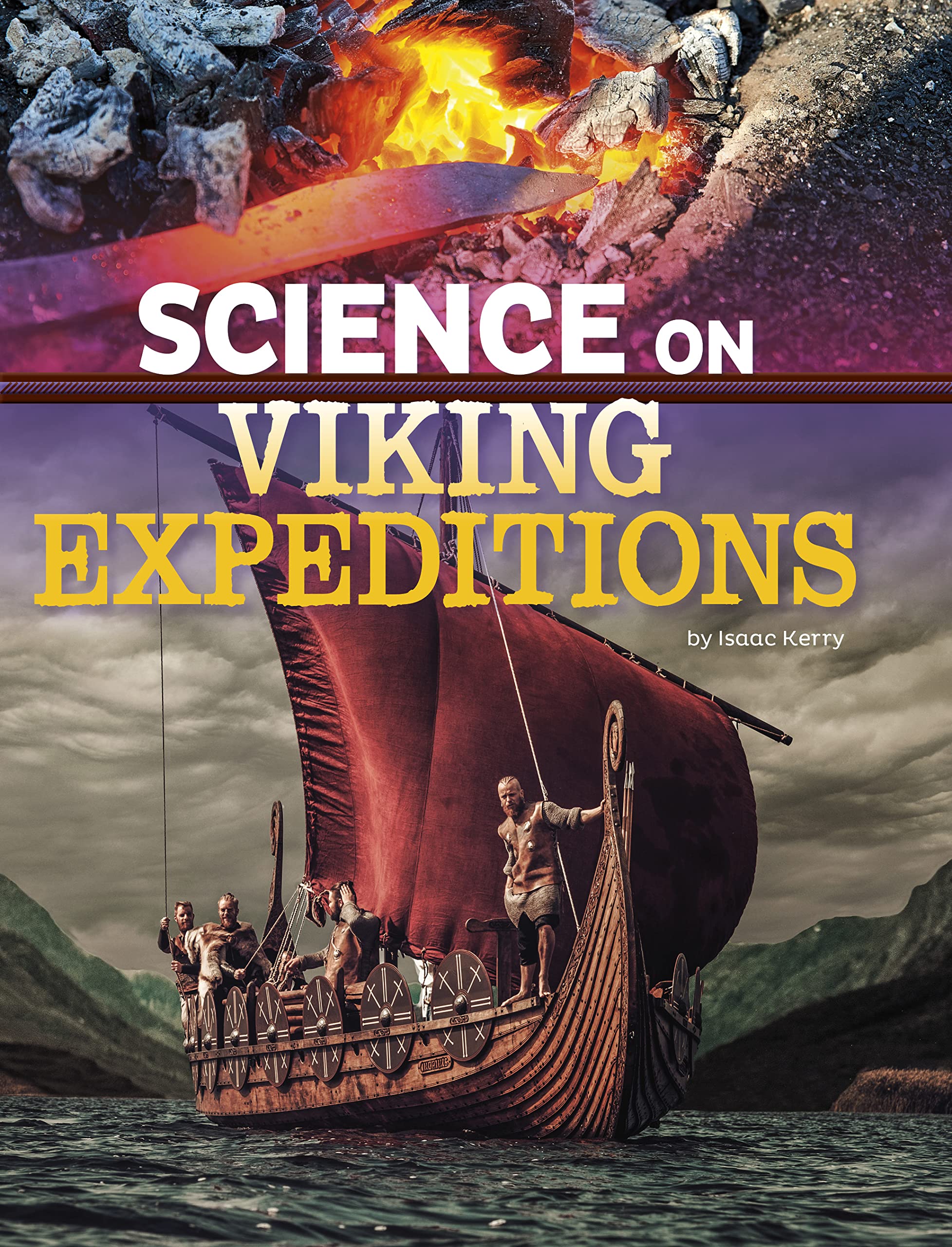 Science on Viking Expeditions (Science of History) Non-fiction